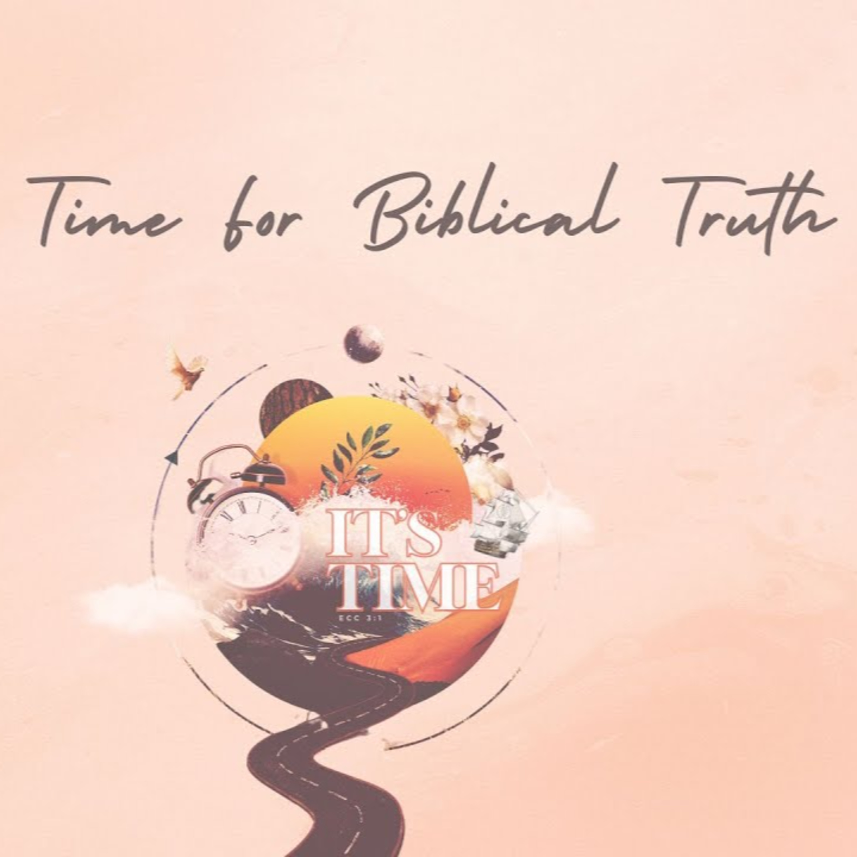 It's Time for Biblical Truth episode artwork