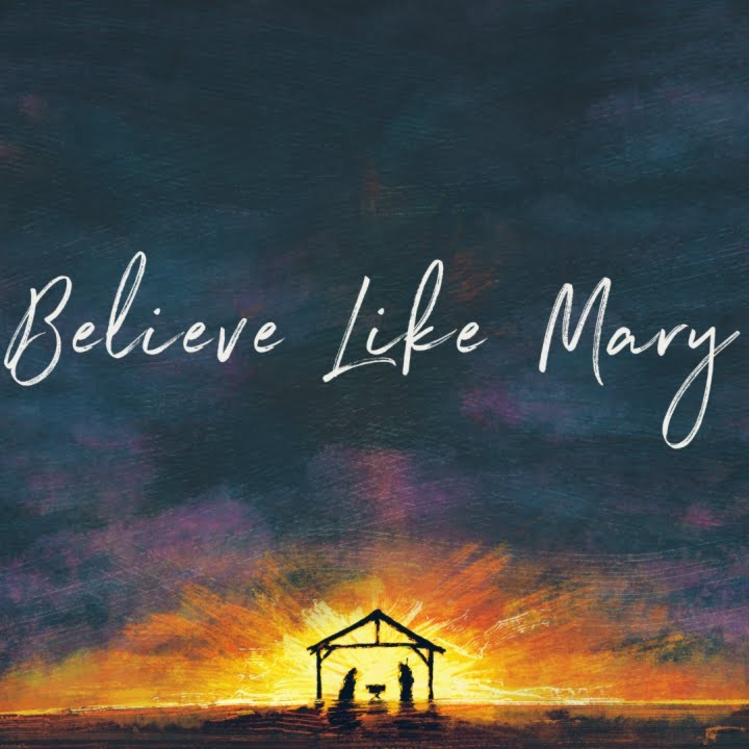 Believe Like Mary episode artwork