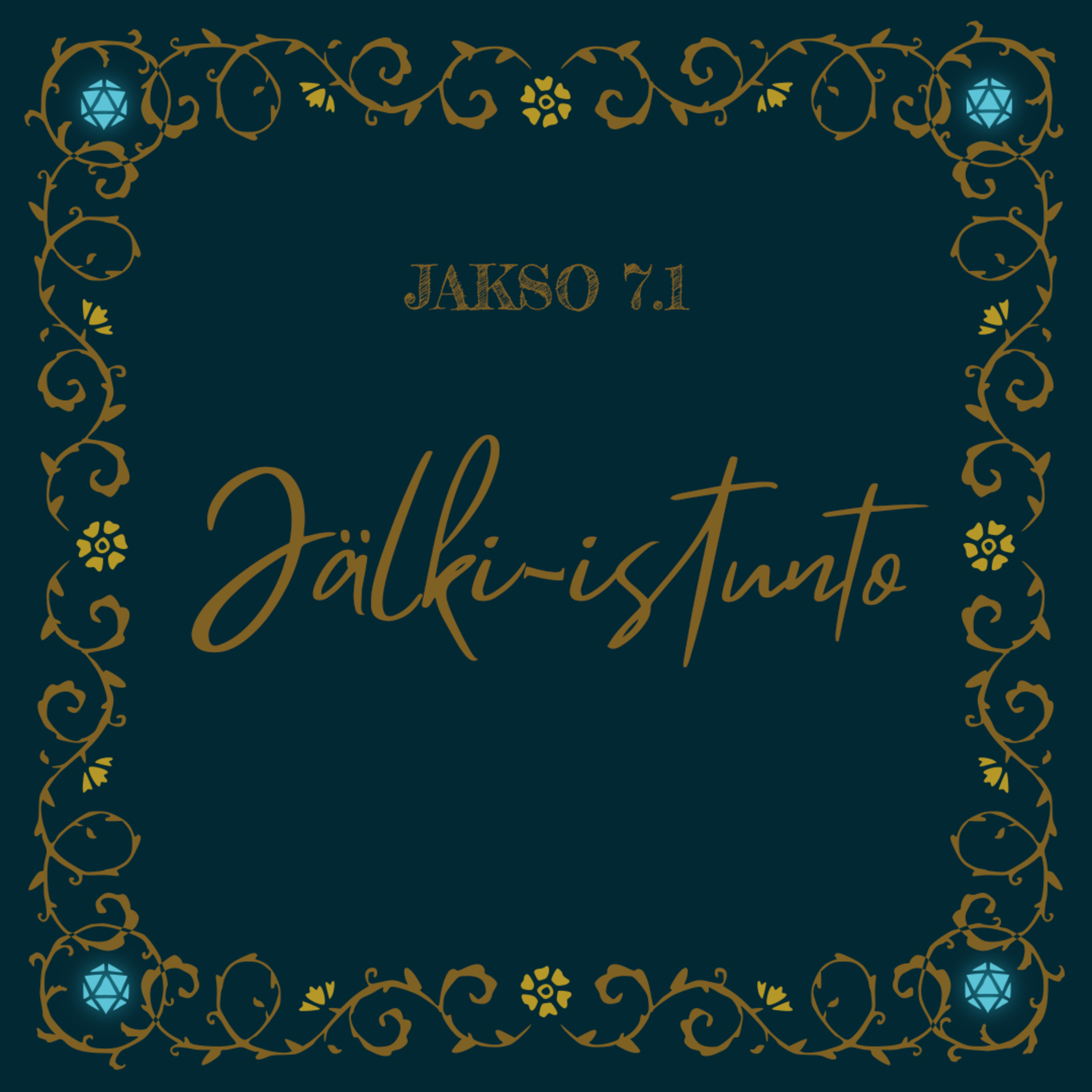 7.1 Jälki-istunto