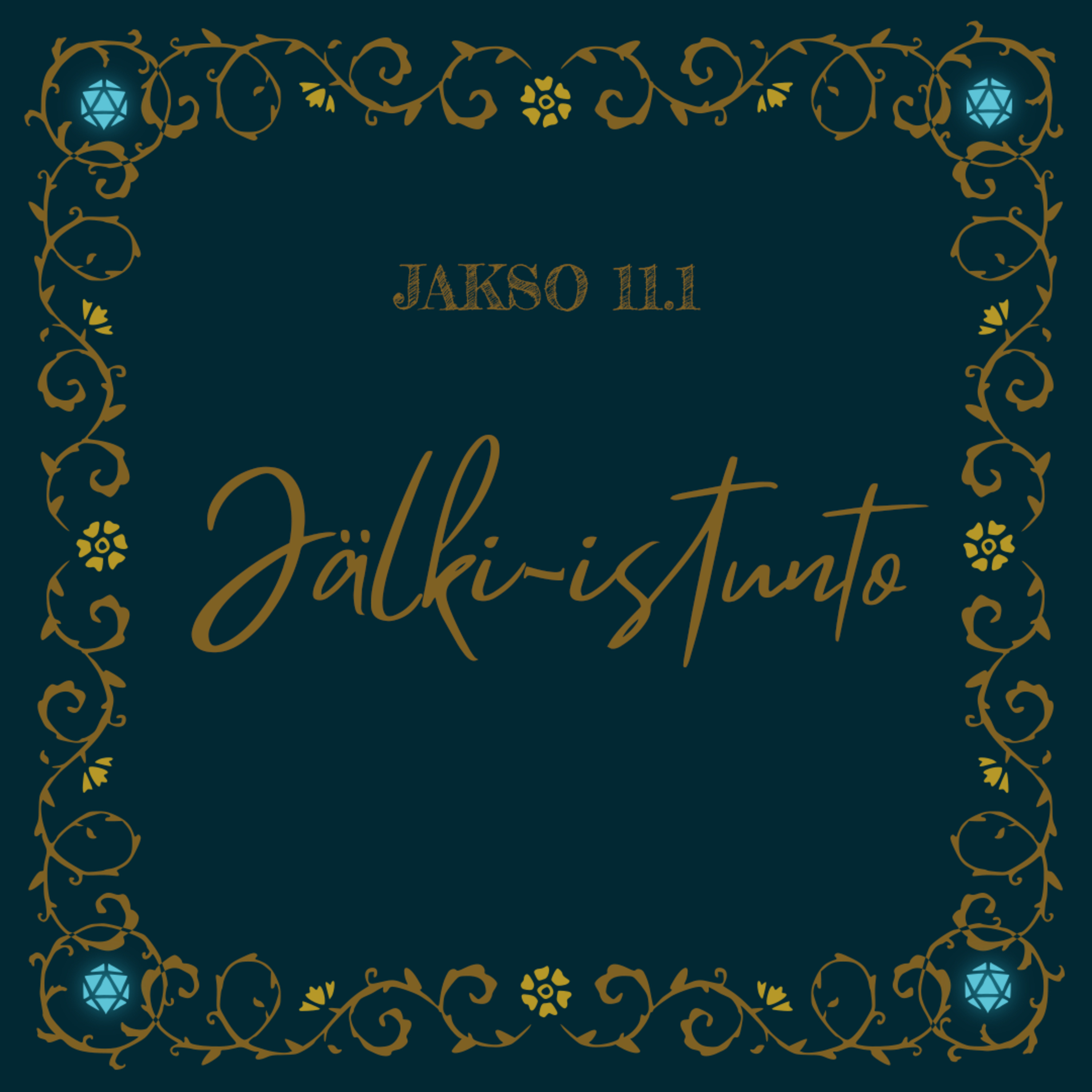 11.1 Jälki-istunto