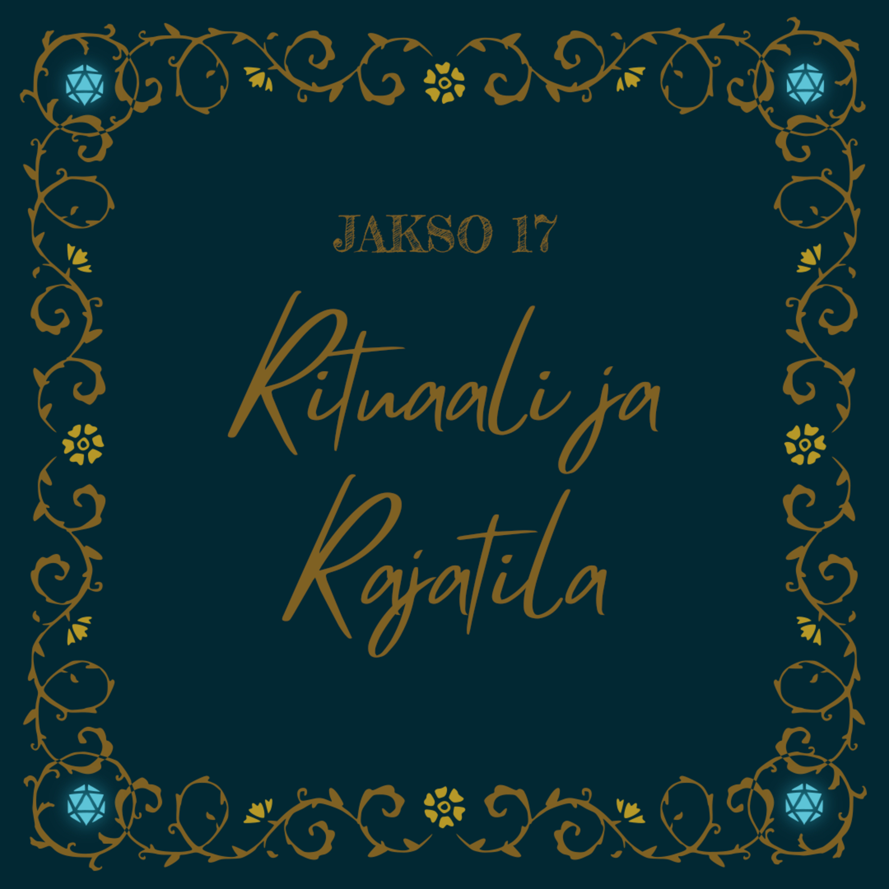 17. Rituaali ja Rajatila