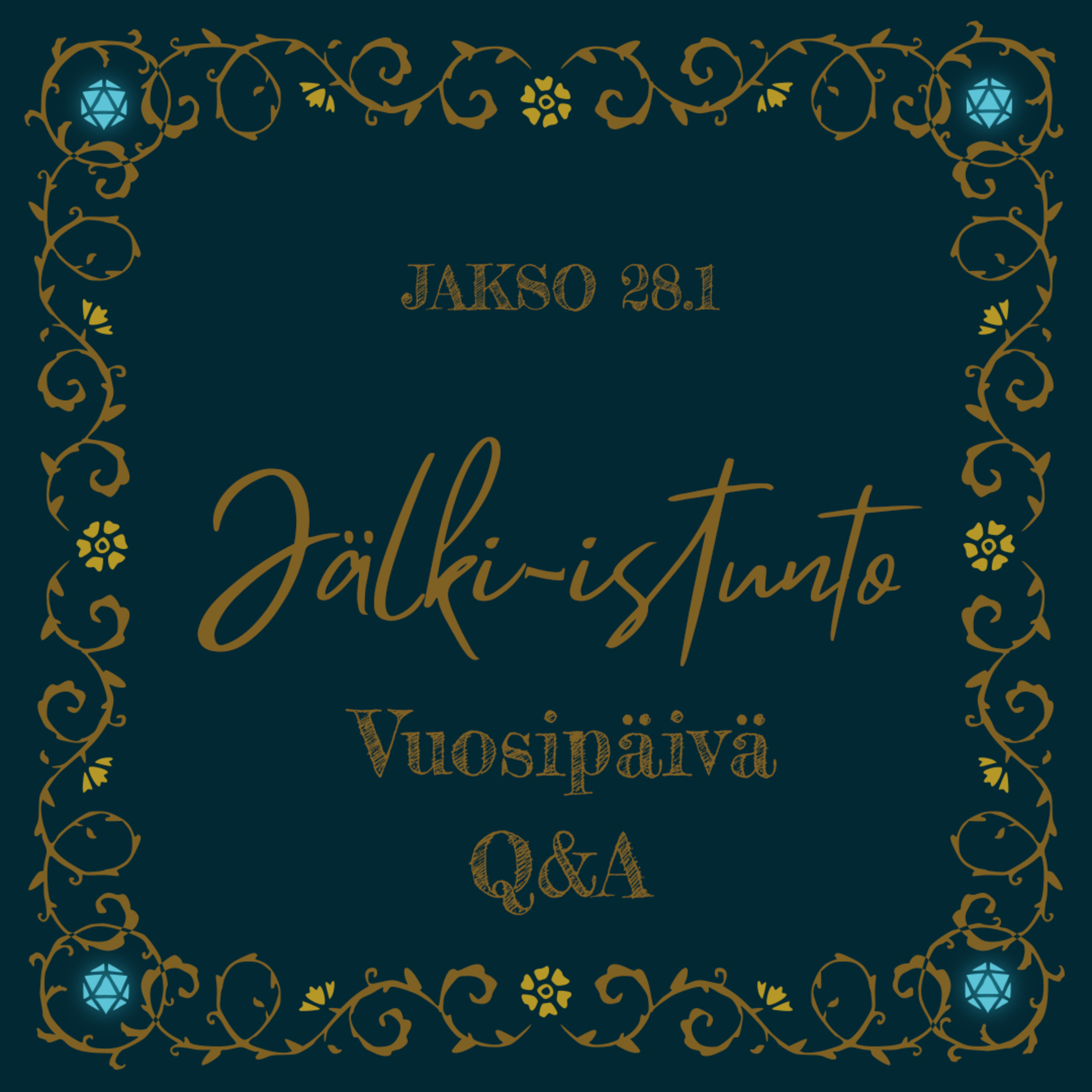 28.1 Jälki-istunto – Vuosipäivä Q&A