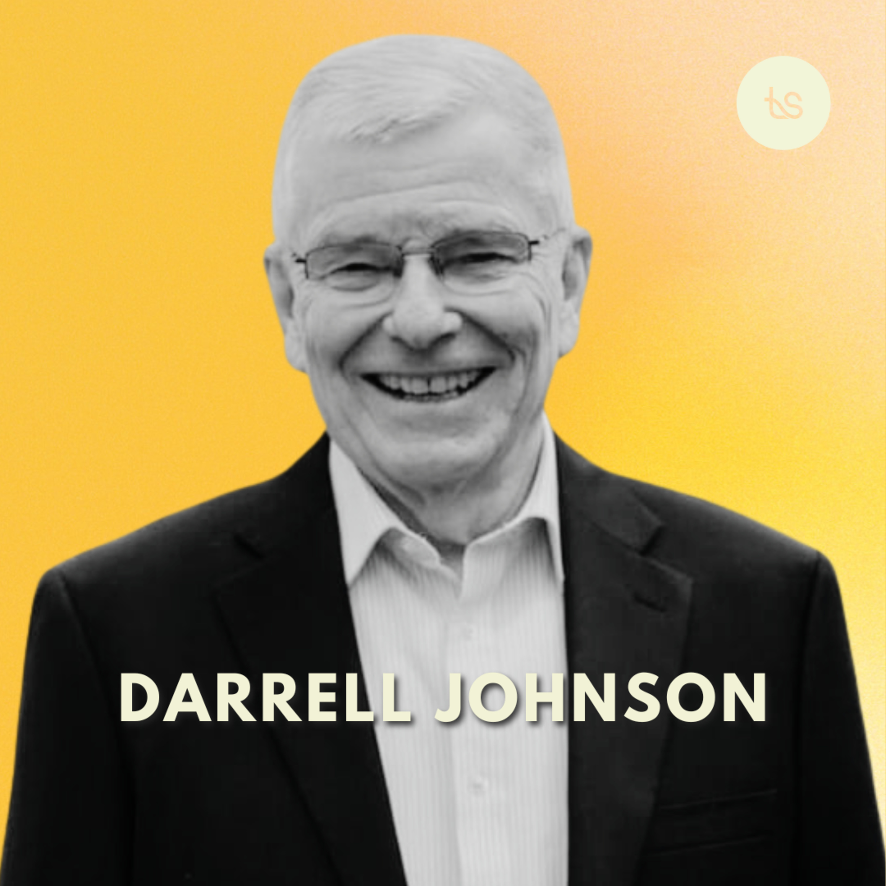 #92 - Darrell Johnson on Preaching, The Holy Spirit's Role in Evangelism, and God’s Love for the World episode artwork