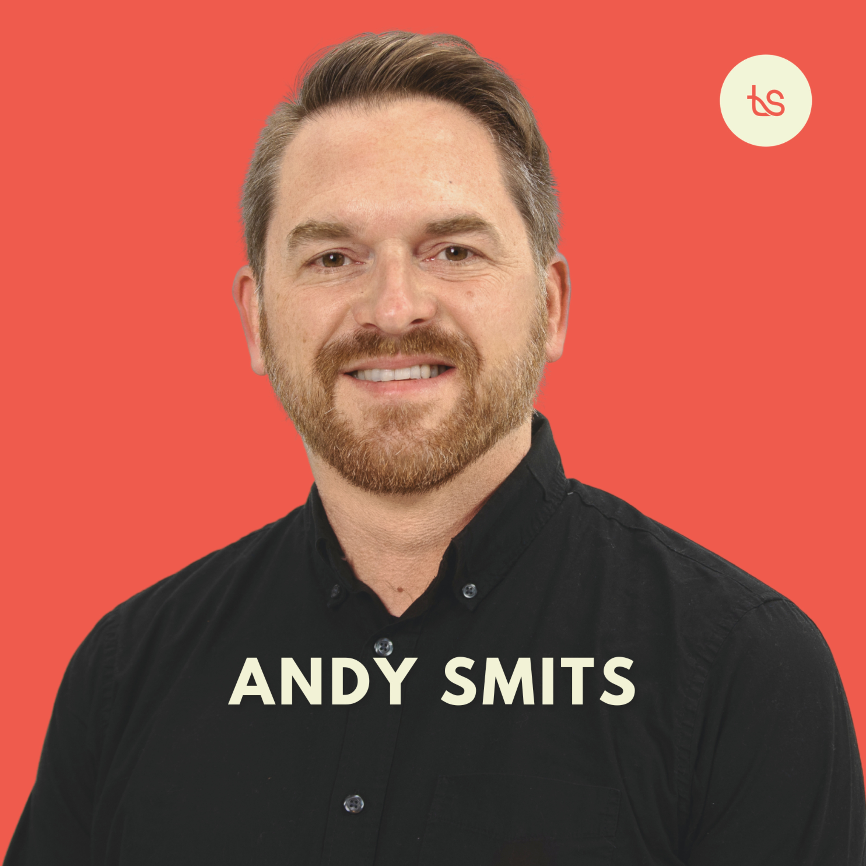 #116 - Spiritual Openness in a Post‑Christian World: Andy Smits on Seeing What Others Miss episode artwork