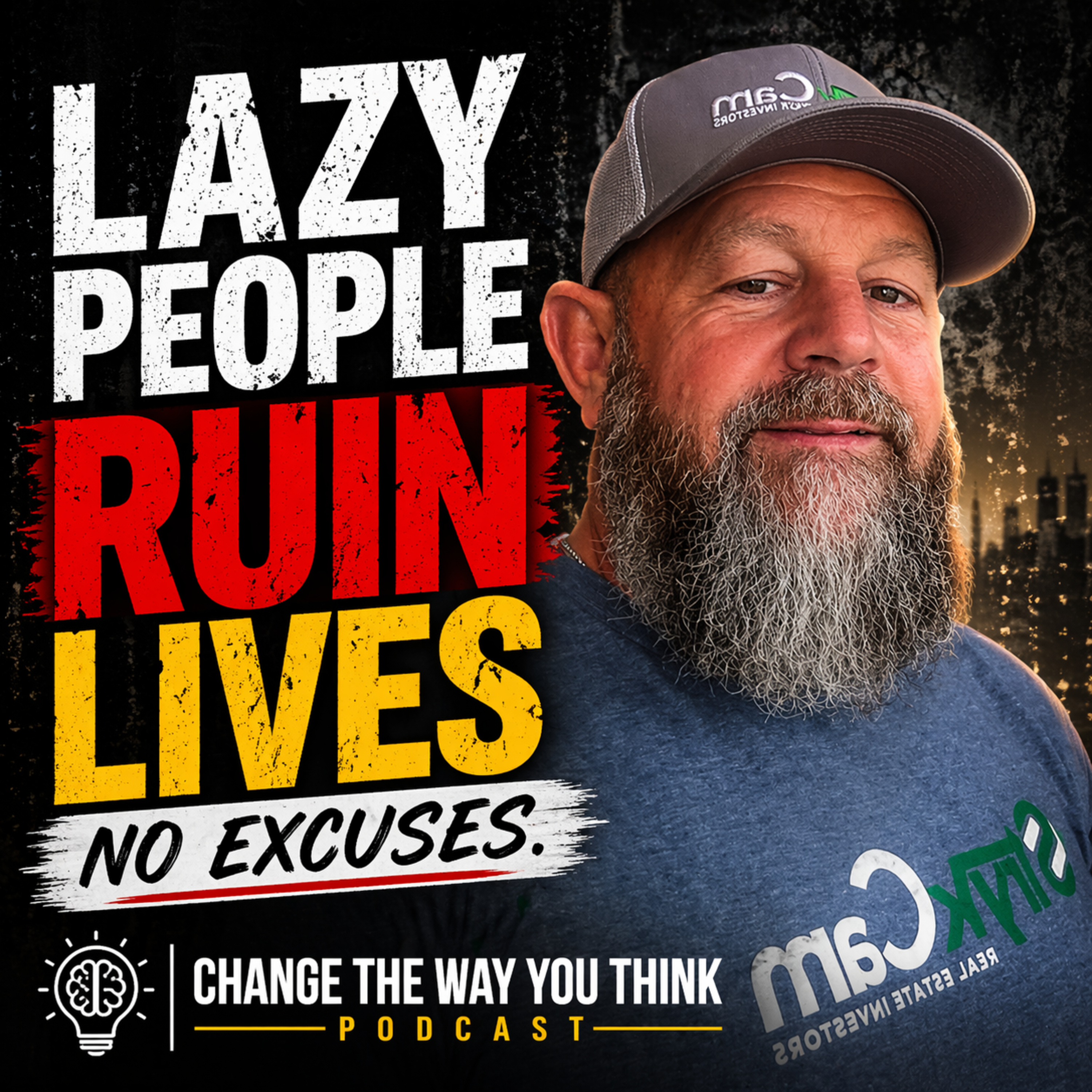 Lazy People & Excuses Are Destroying Your Life episode artwork