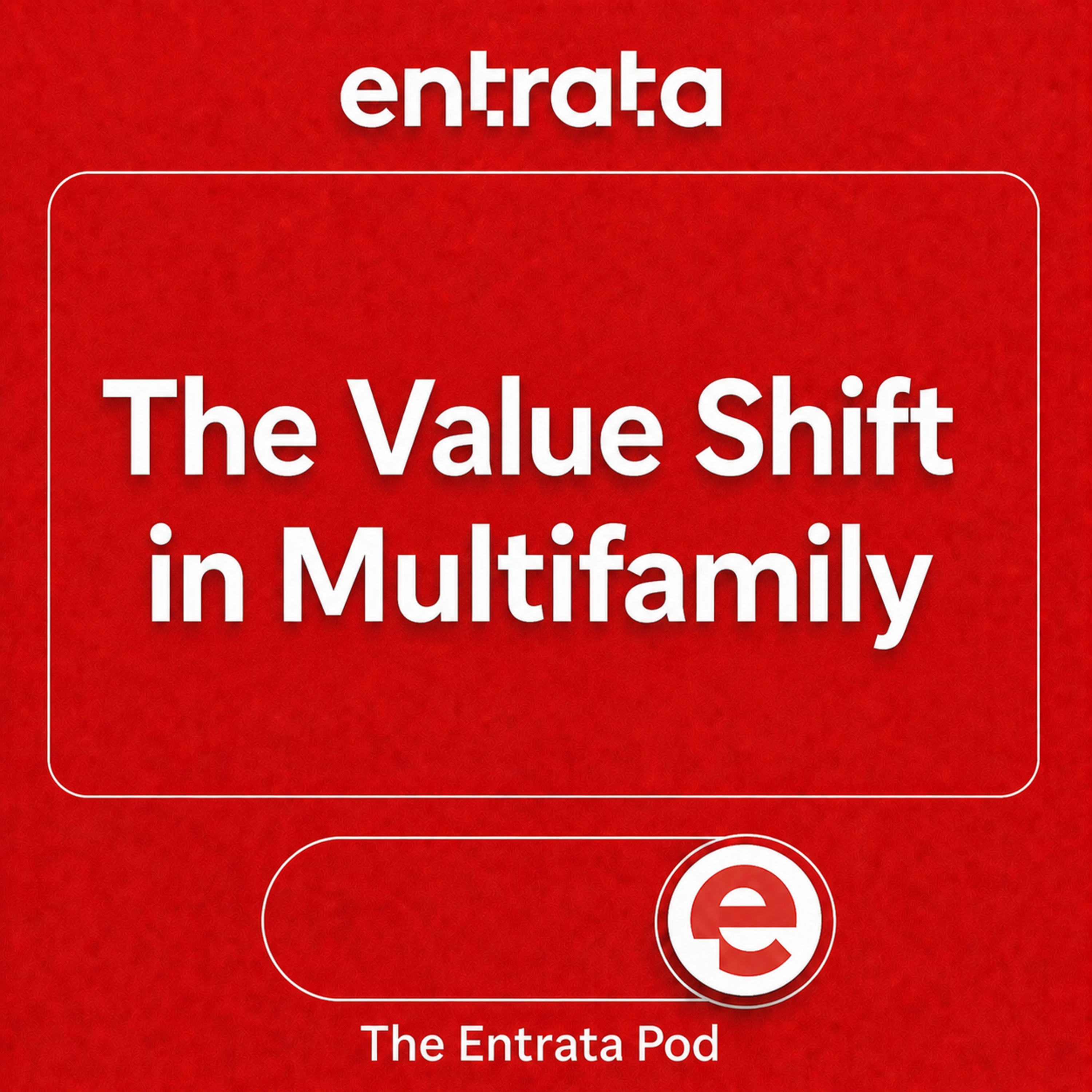The Entrata Pod