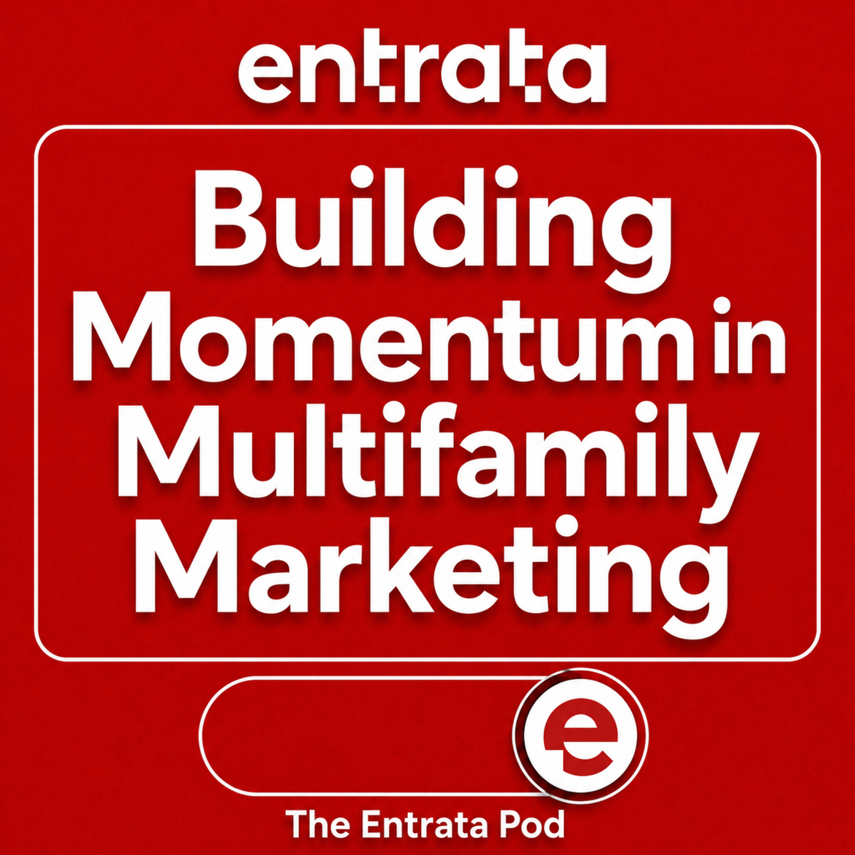 The Entrata Pod