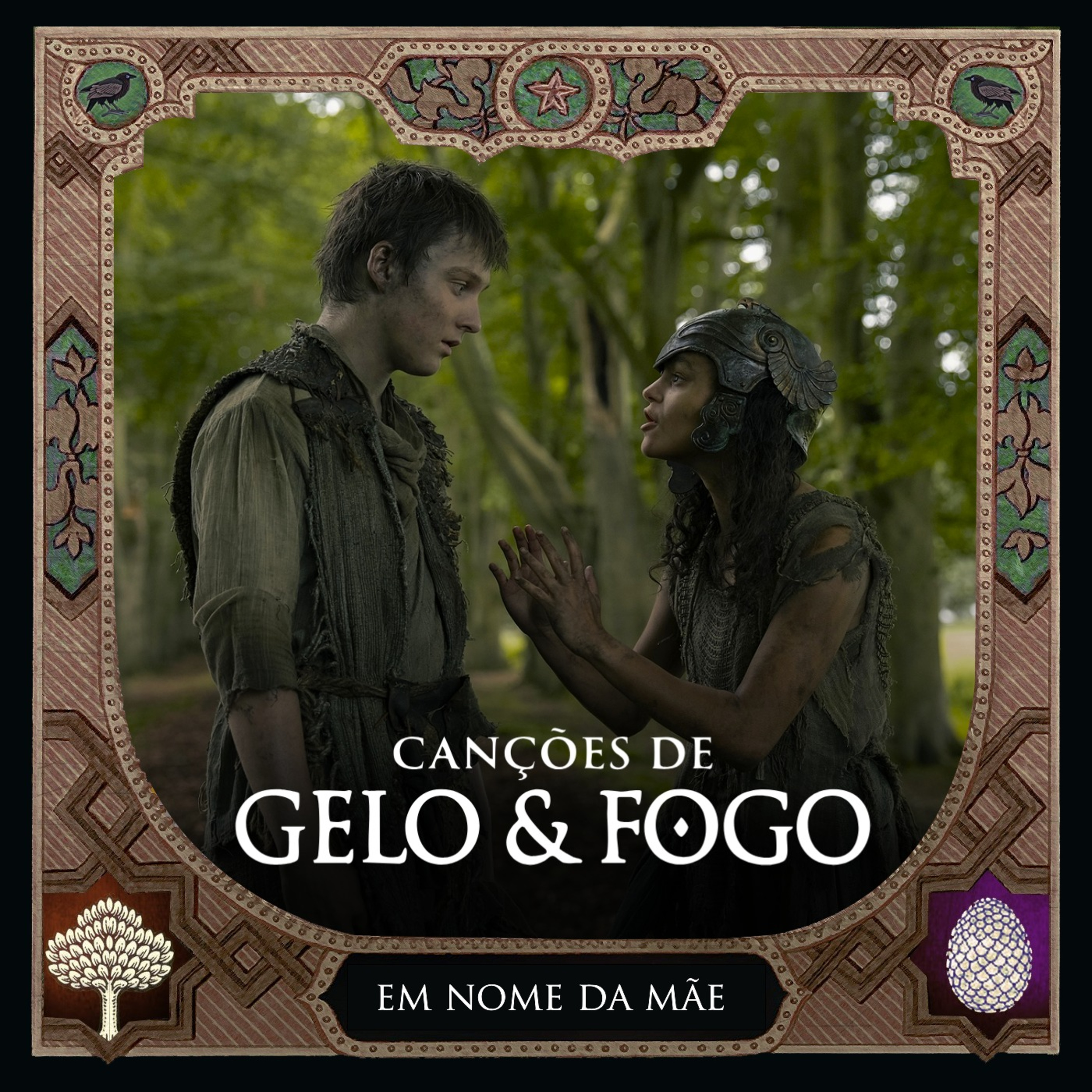 #52 - Em Nome na Mãe