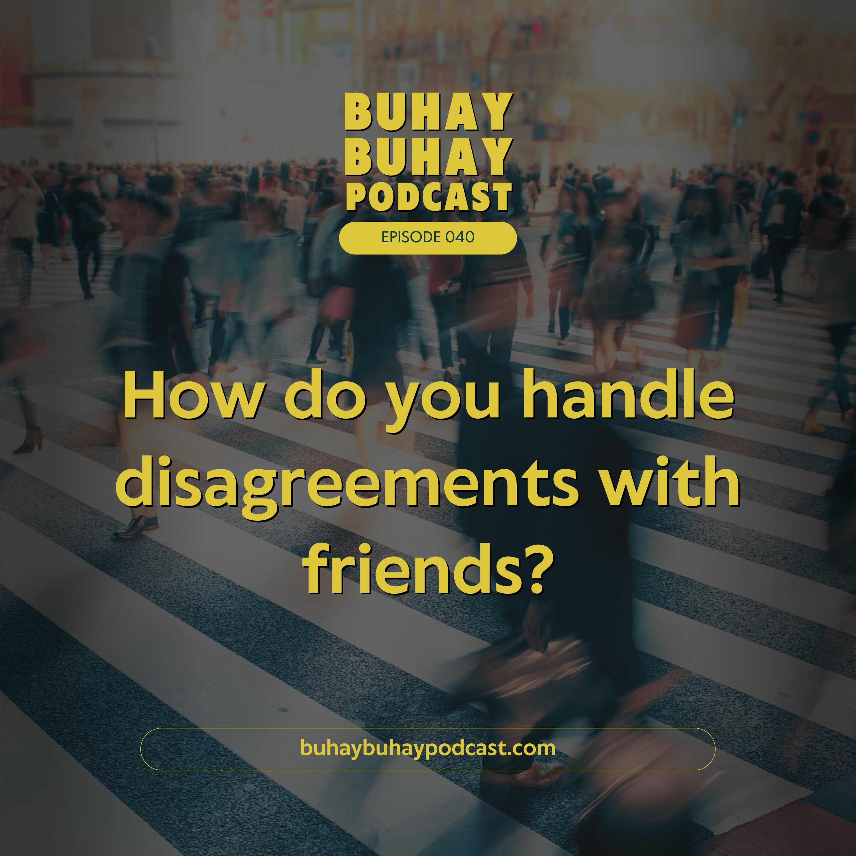 How do you handle disagreements with friends? episode artwork