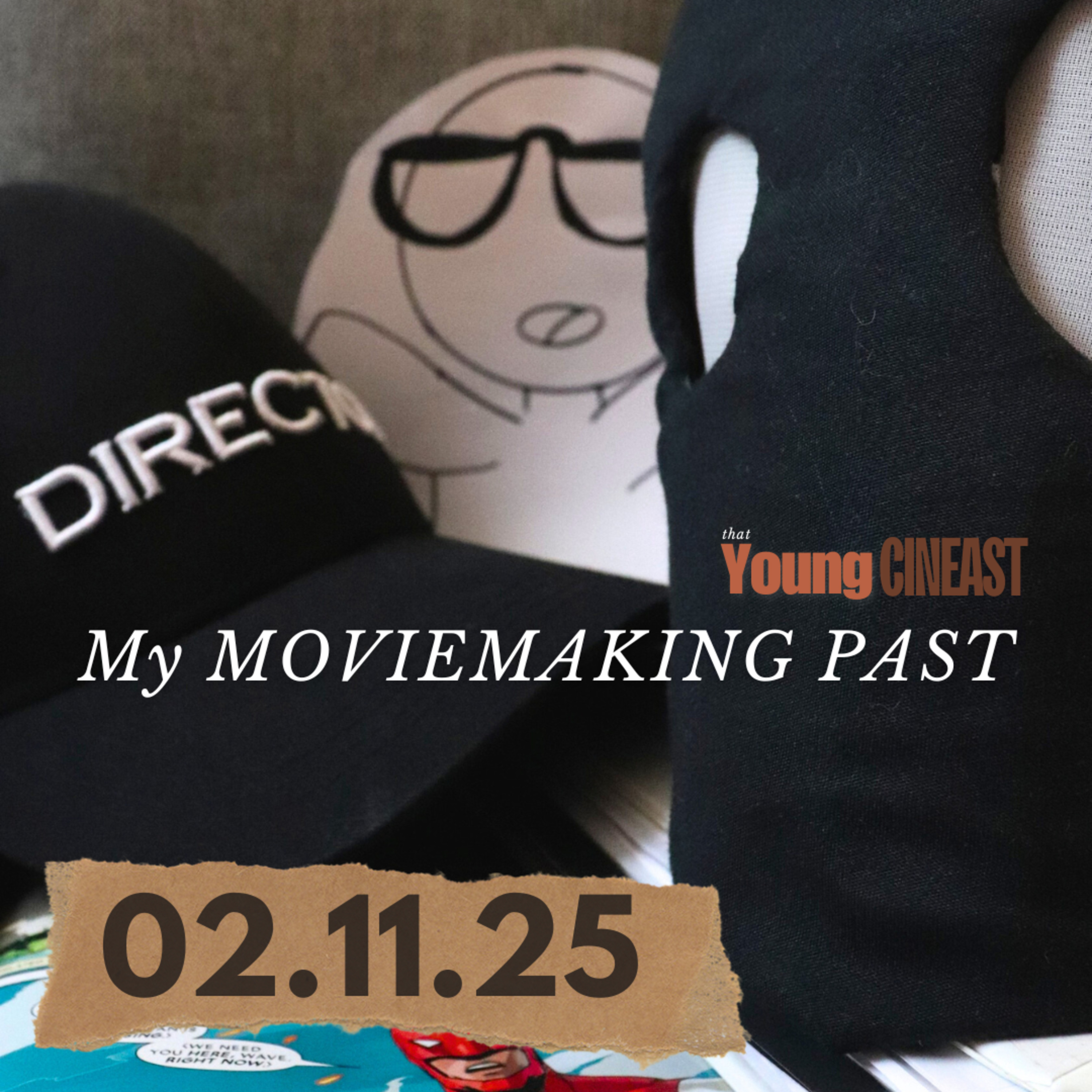 That Young Cineast | Filmmaking Podcast