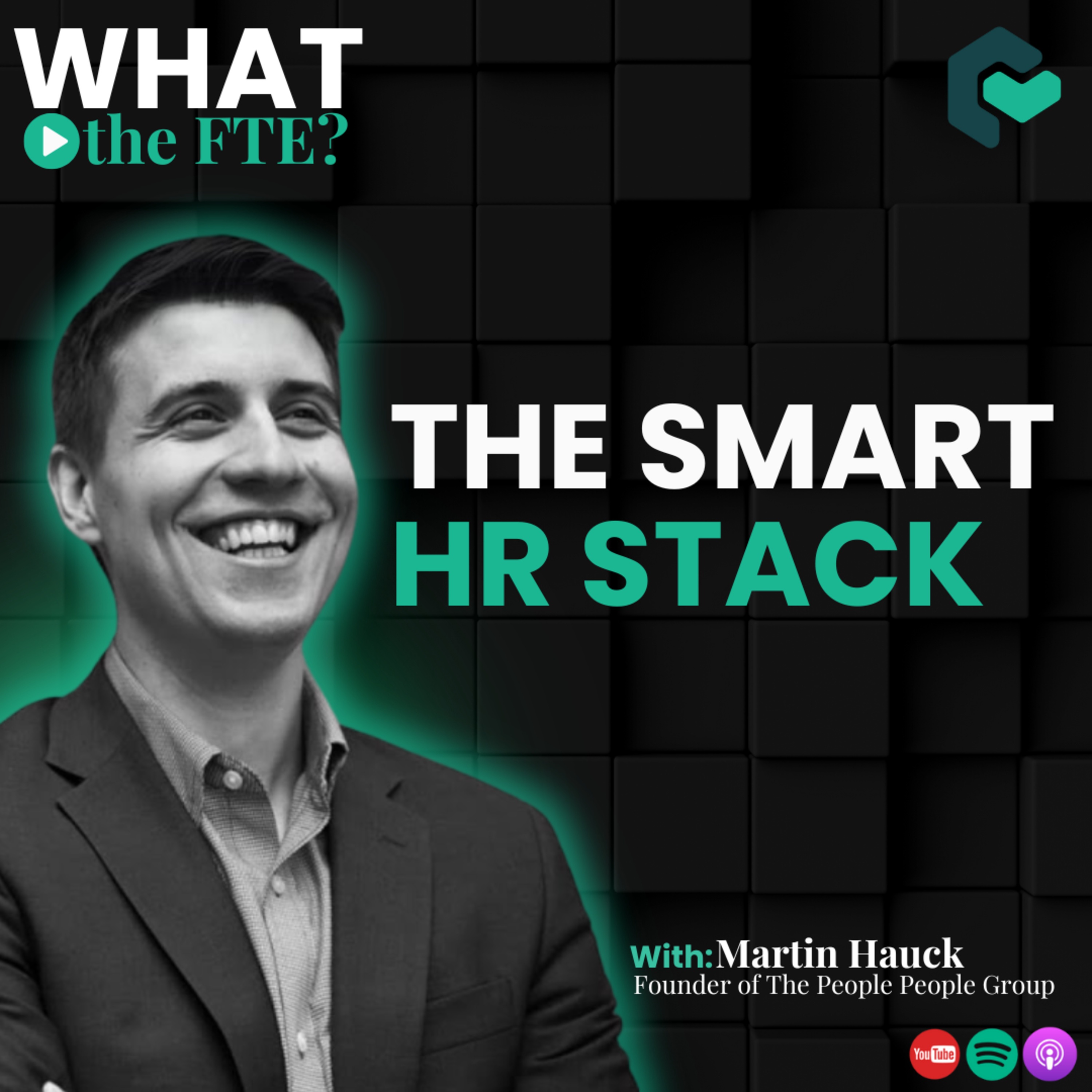What the FTE? - Tackling the tough questions about the future of work.