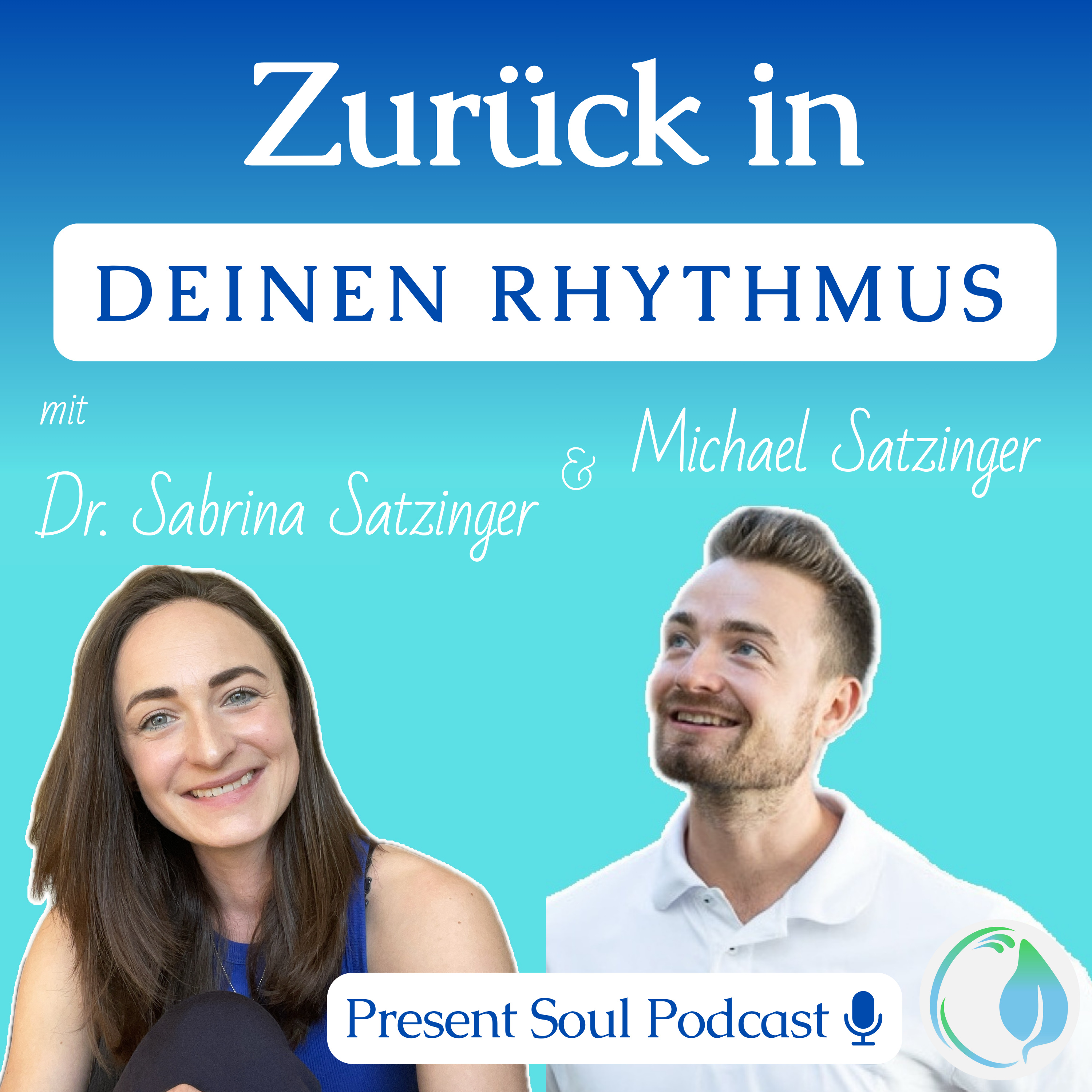 43 | Zurück in deinen Rhythmus: Wie du mit dem Fluss des Lebens gehst anstatt dagegen anzukämpfen - mit Michael Satzinger episode artwork