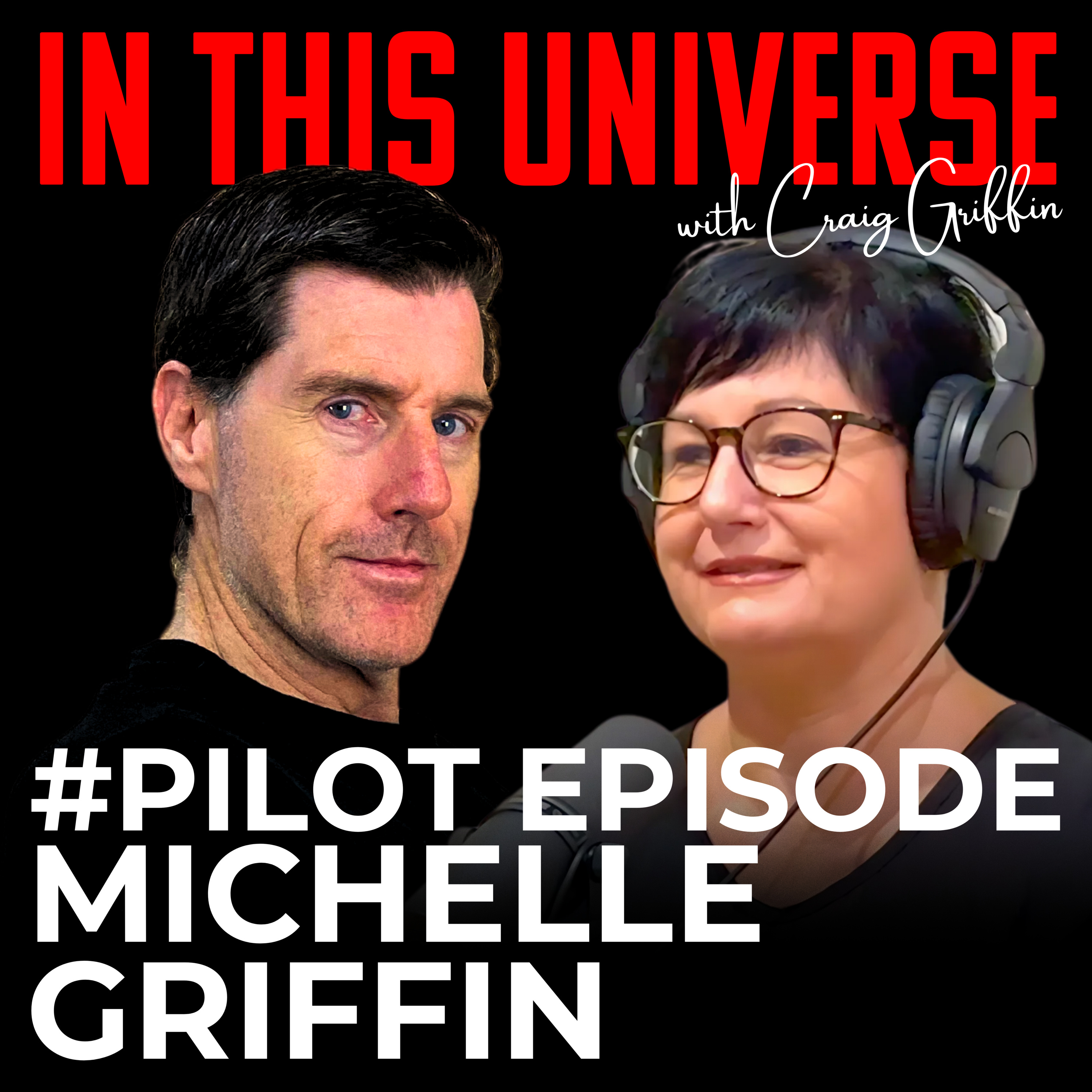 #PilotEpisode - Michelle Griffin episode artwork