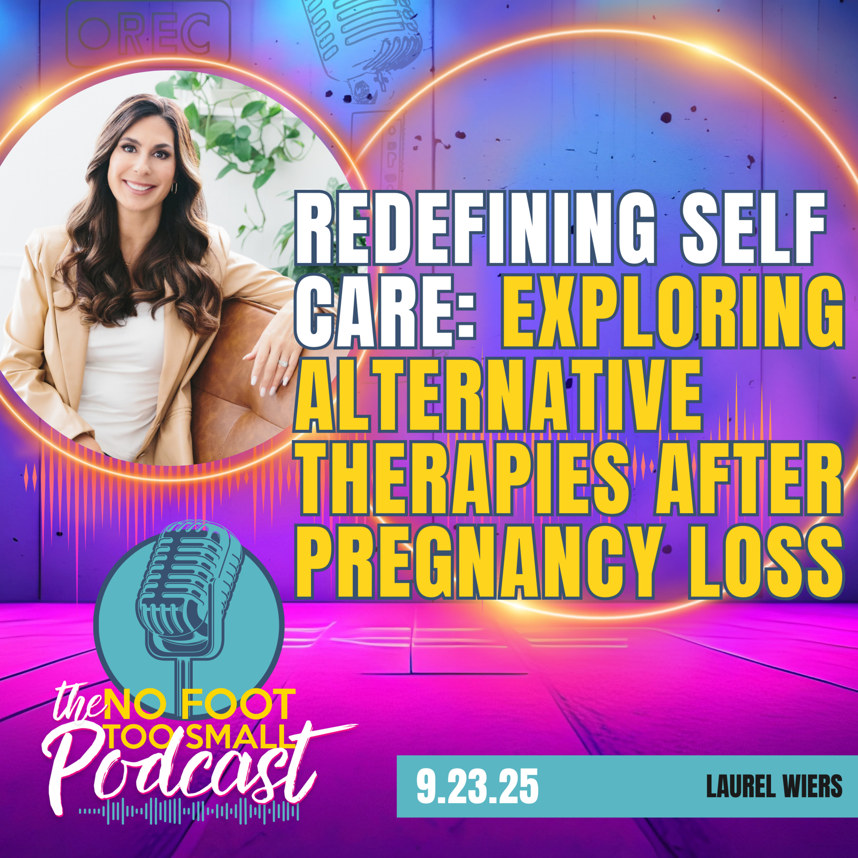 No Foot Too Small Podcast