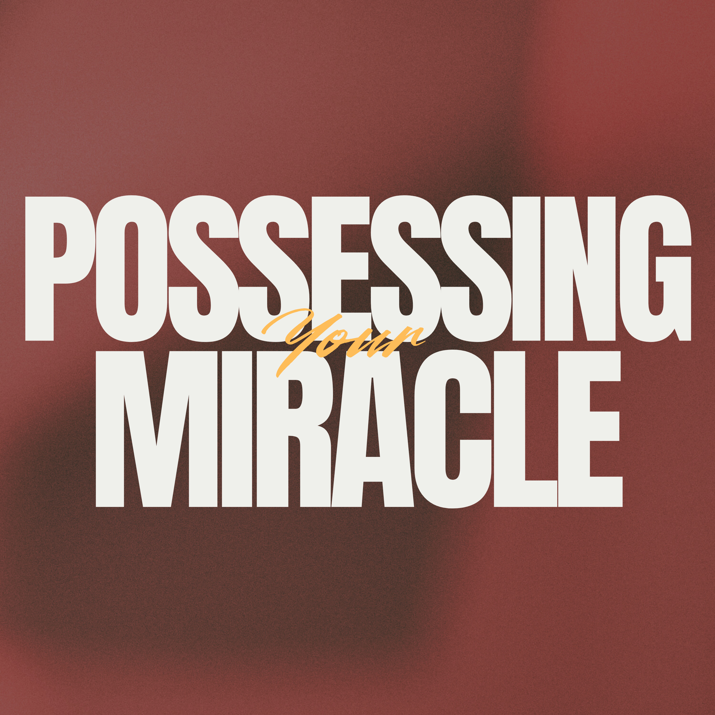 Possessing Your Miracle episode artwork
