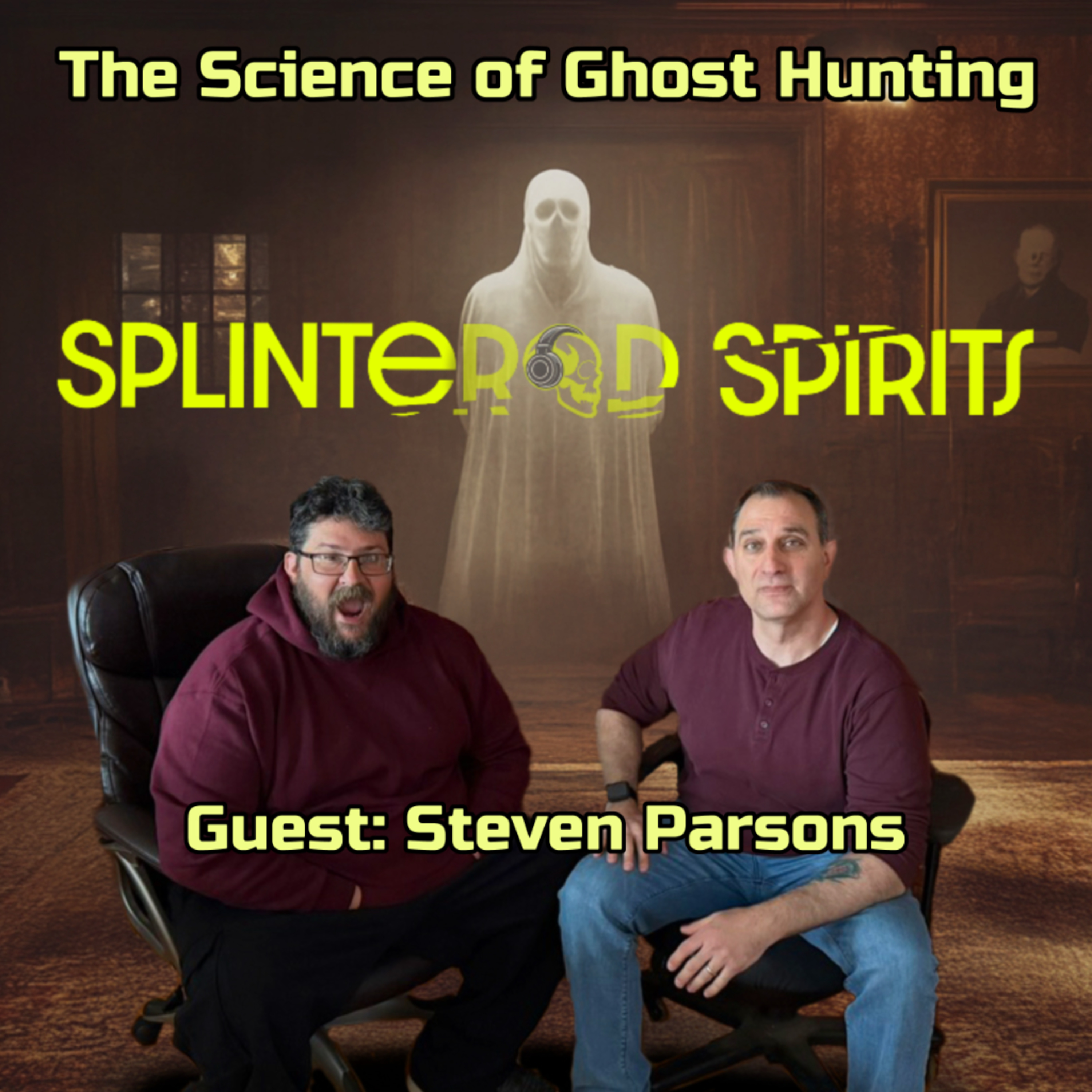 Ep 23: The Science of Ghost Hunting with Steven Parsons episode artwork