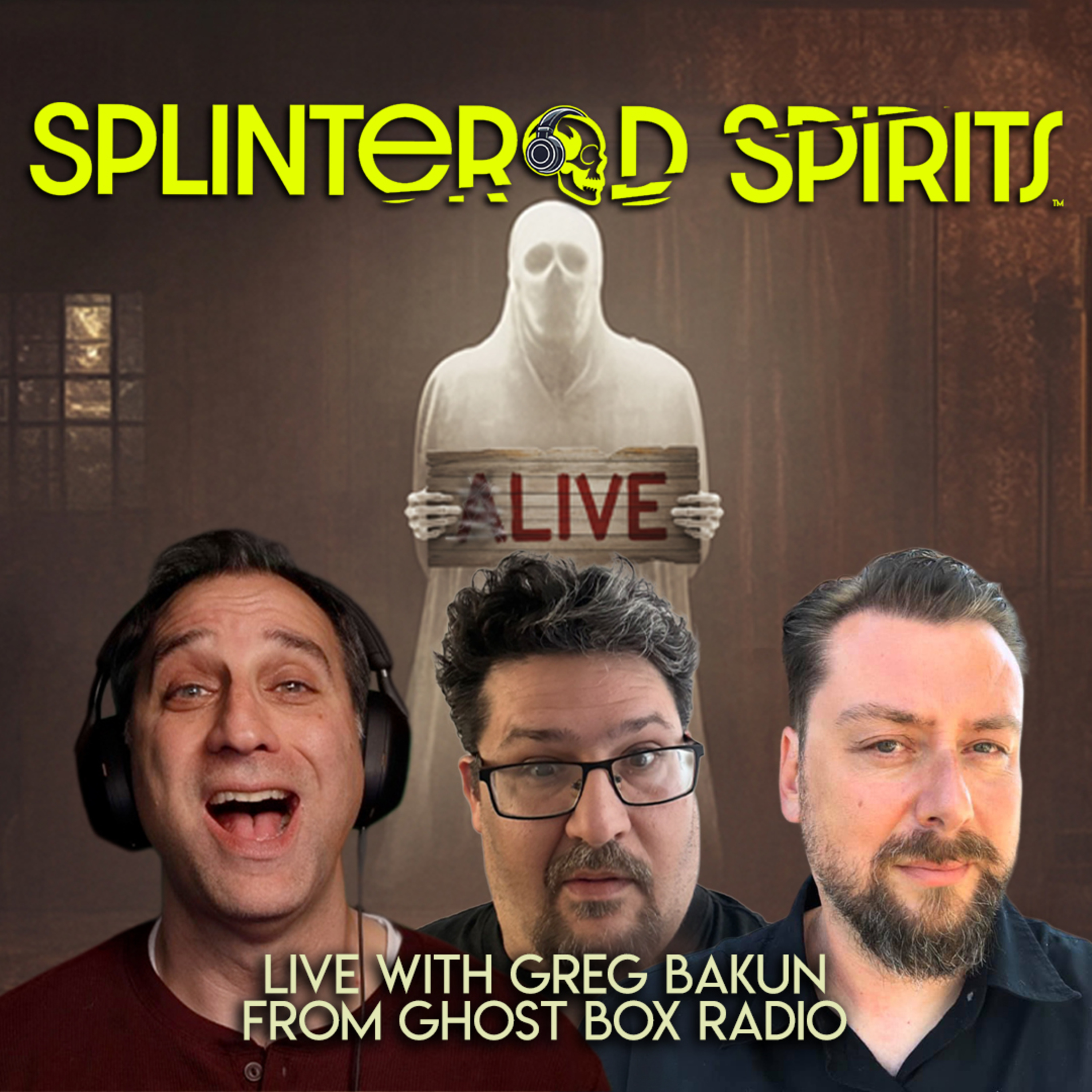 Splintered Spirits Live with Greg Bakun from Ghost Box Radio