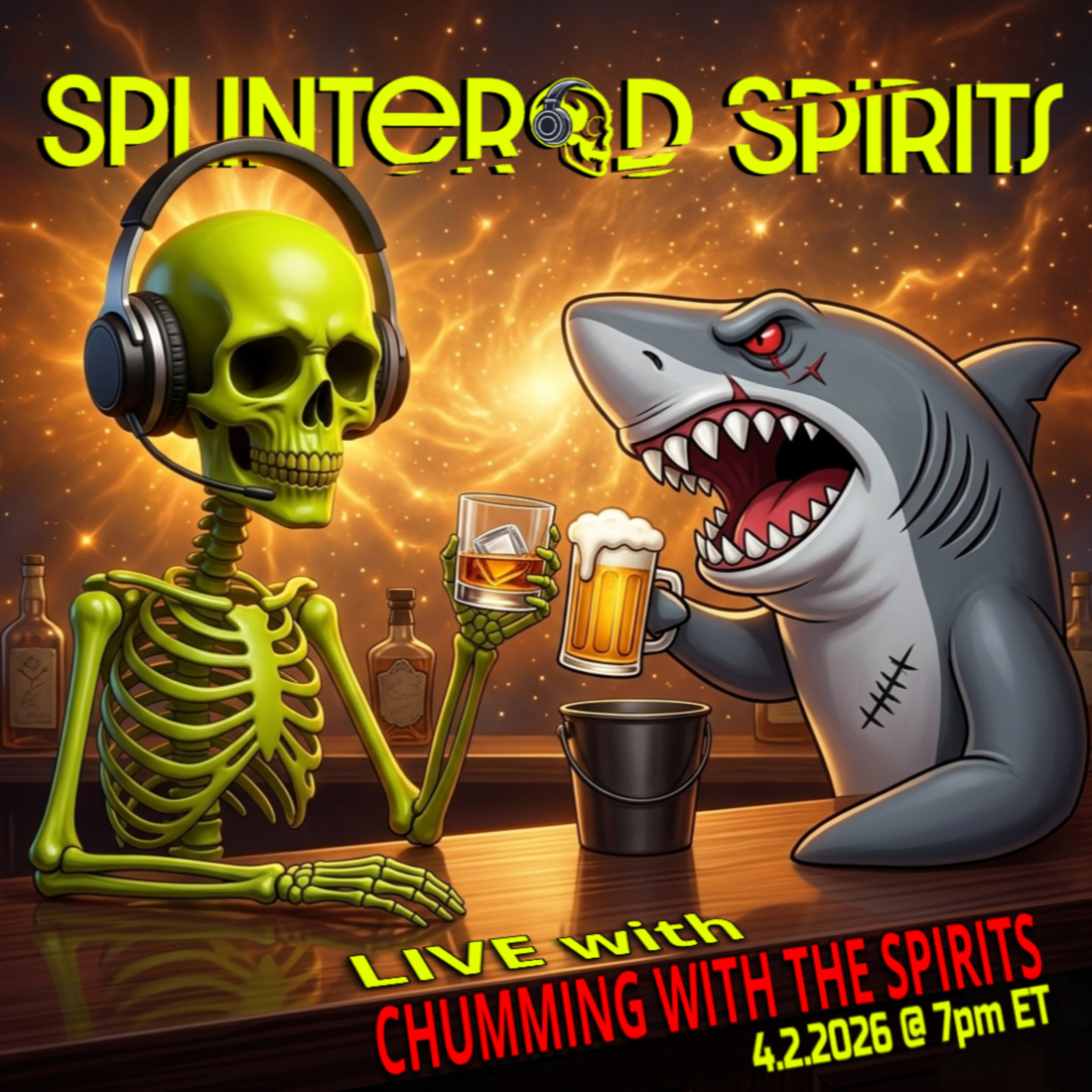 Live with Chumming with the Spirits - April 2, 2026!