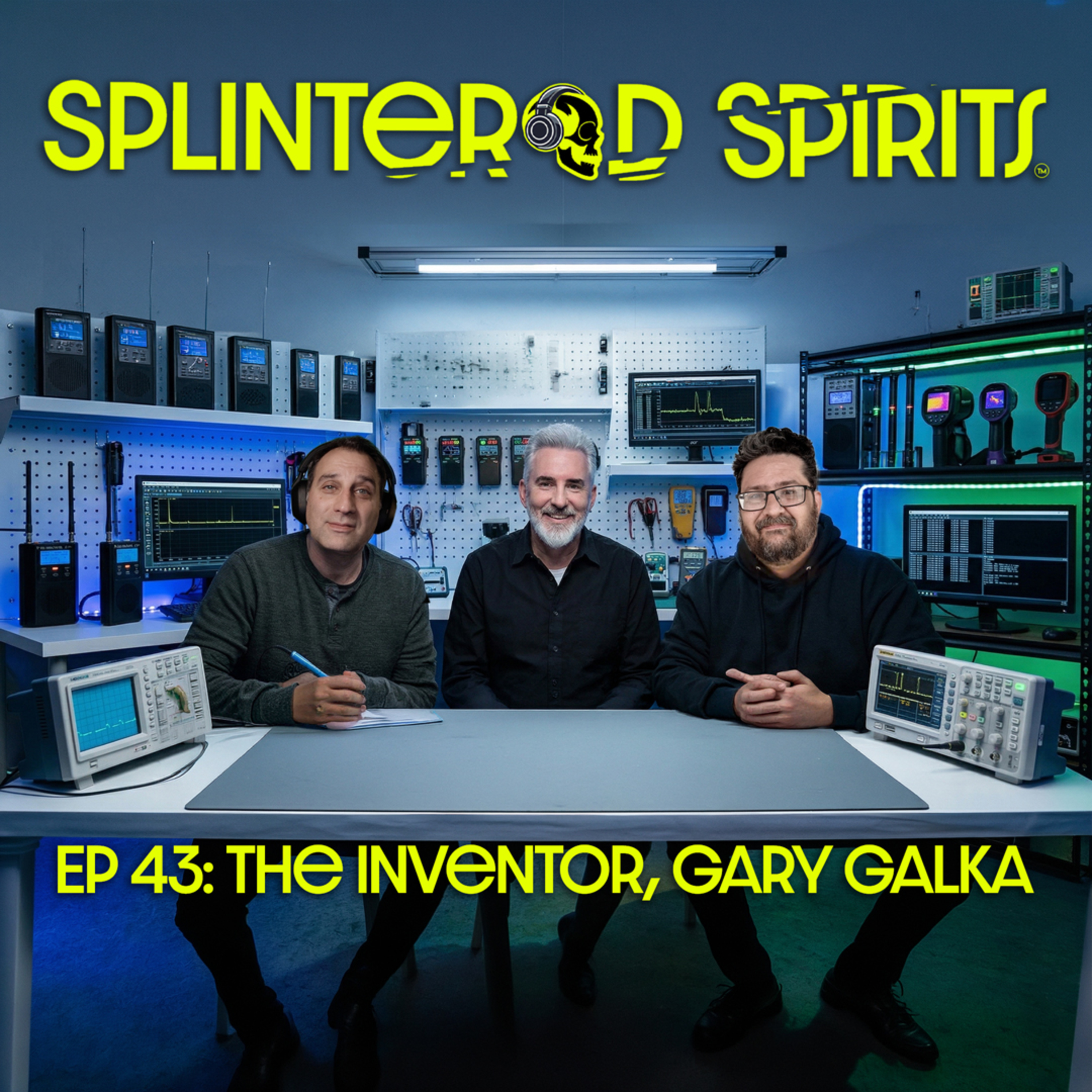 EP 43: The Inventor, Gary Galka
