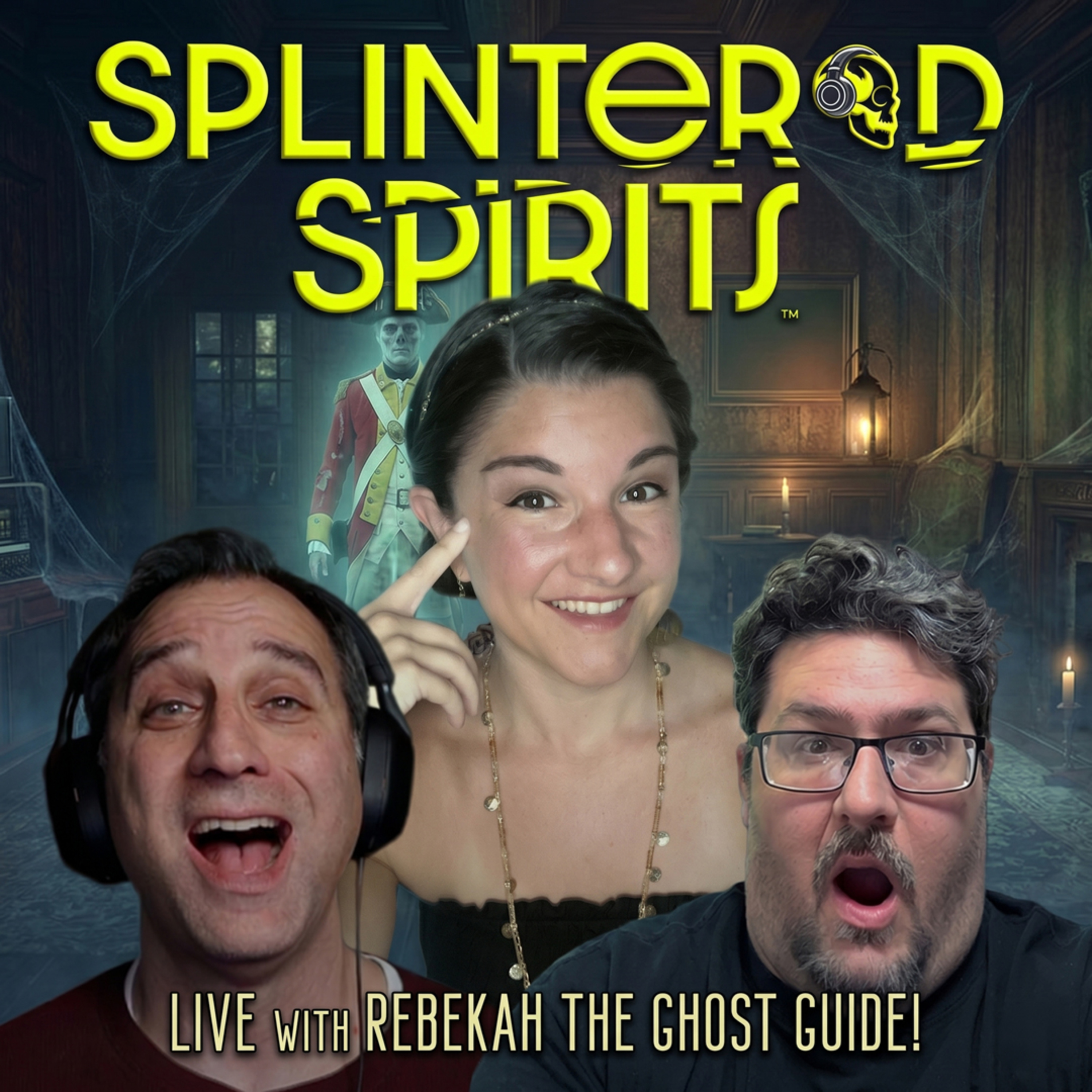 Splintered Spirits Live with Rebekah the Ghost Guide! - July 24, 2025 episode artwork