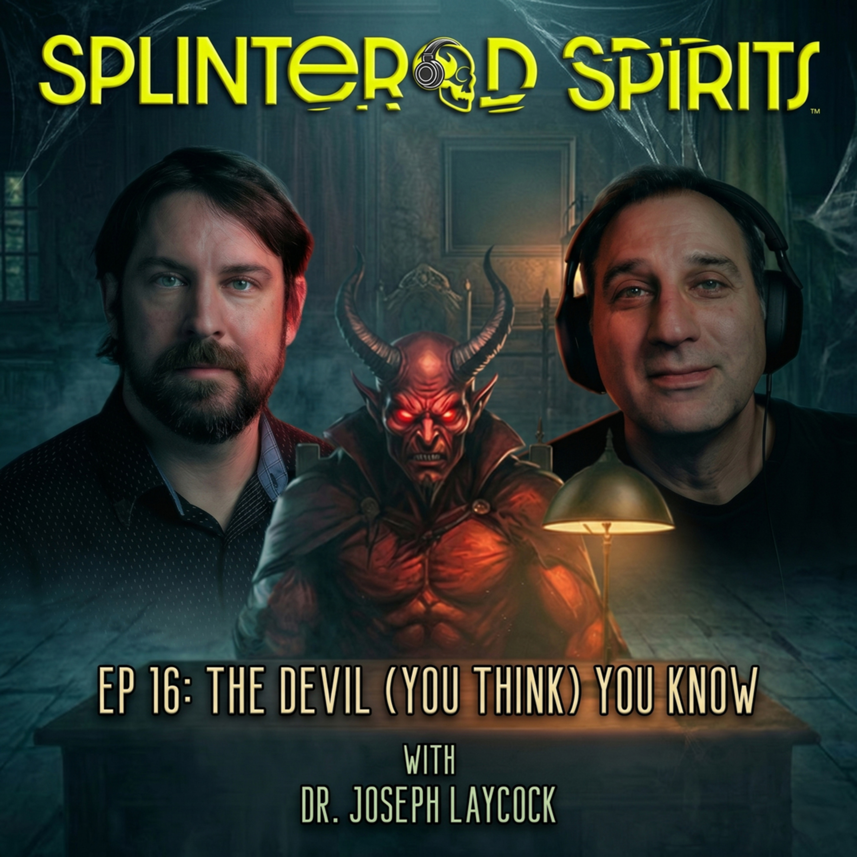 Ep 16: The Devil (You Think) You Know episode artwork