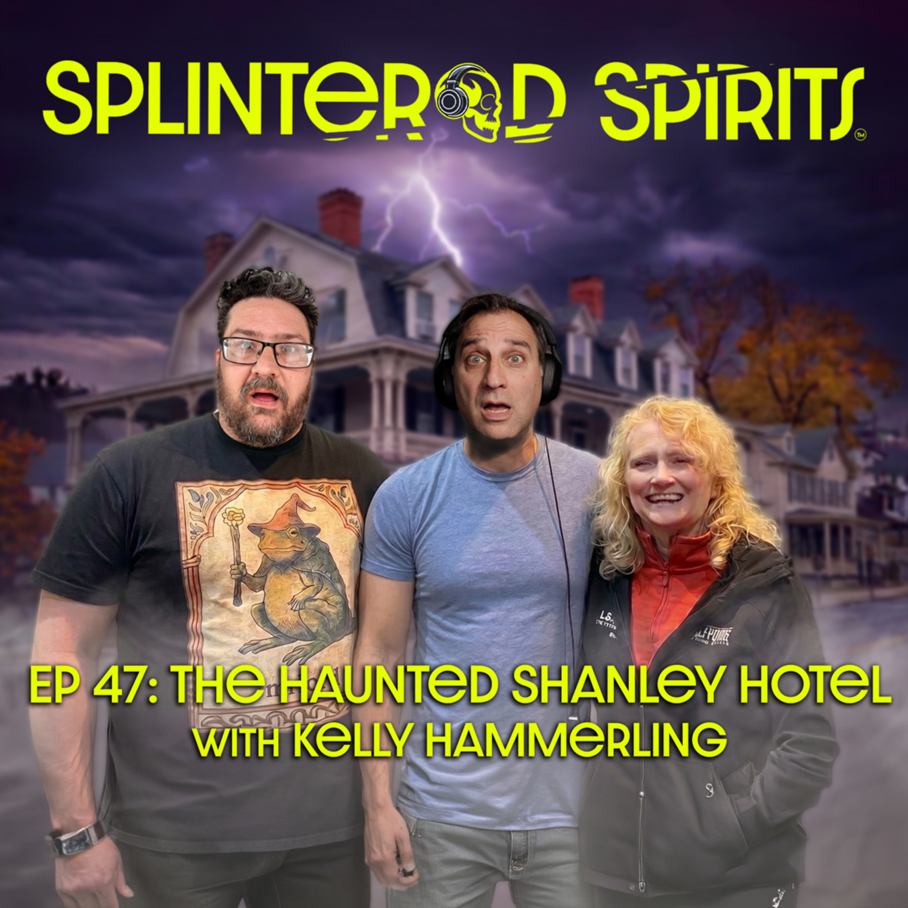 Ep 47: The Haunted Shanley Hotel with Kelly Hammerling episode artwork