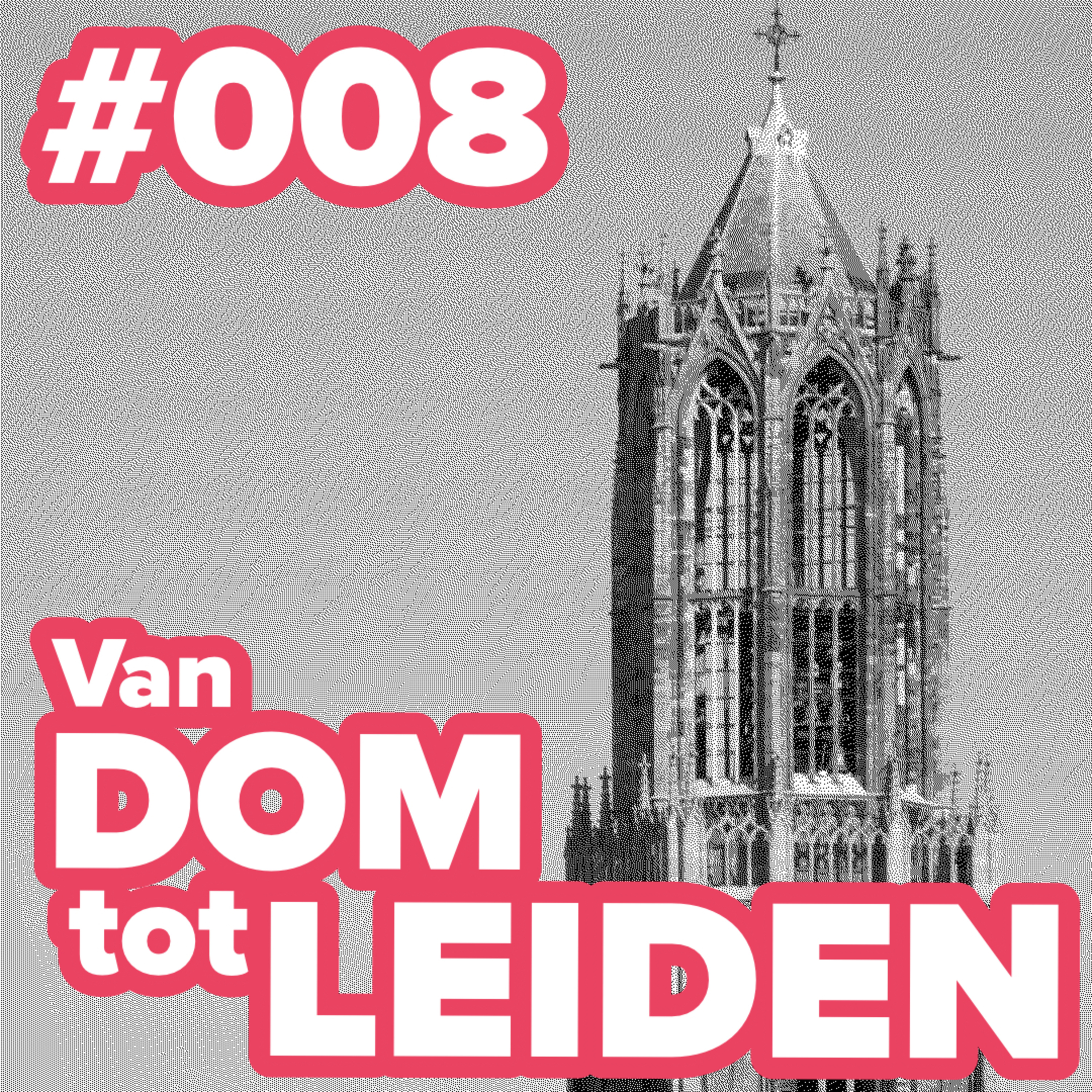 Van Dom tot Leiden episode artwork