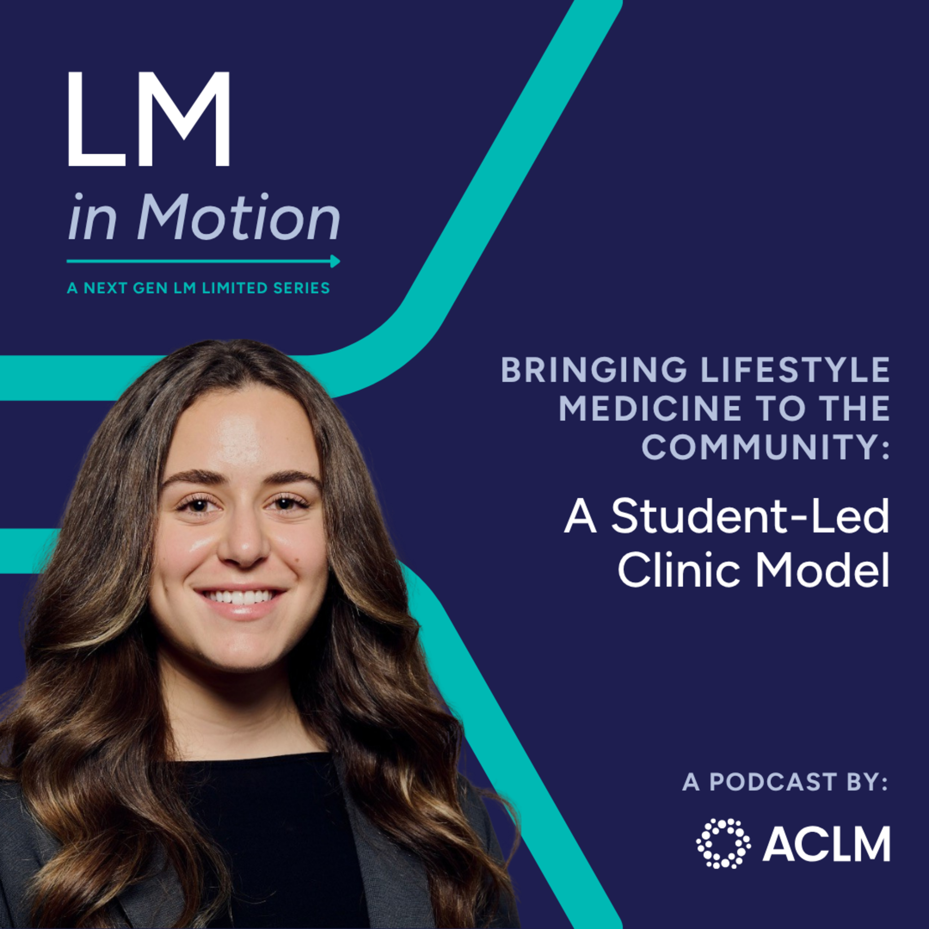 Bringing Lifestyle Medicine to the Community: A Student-Led Clinic Model