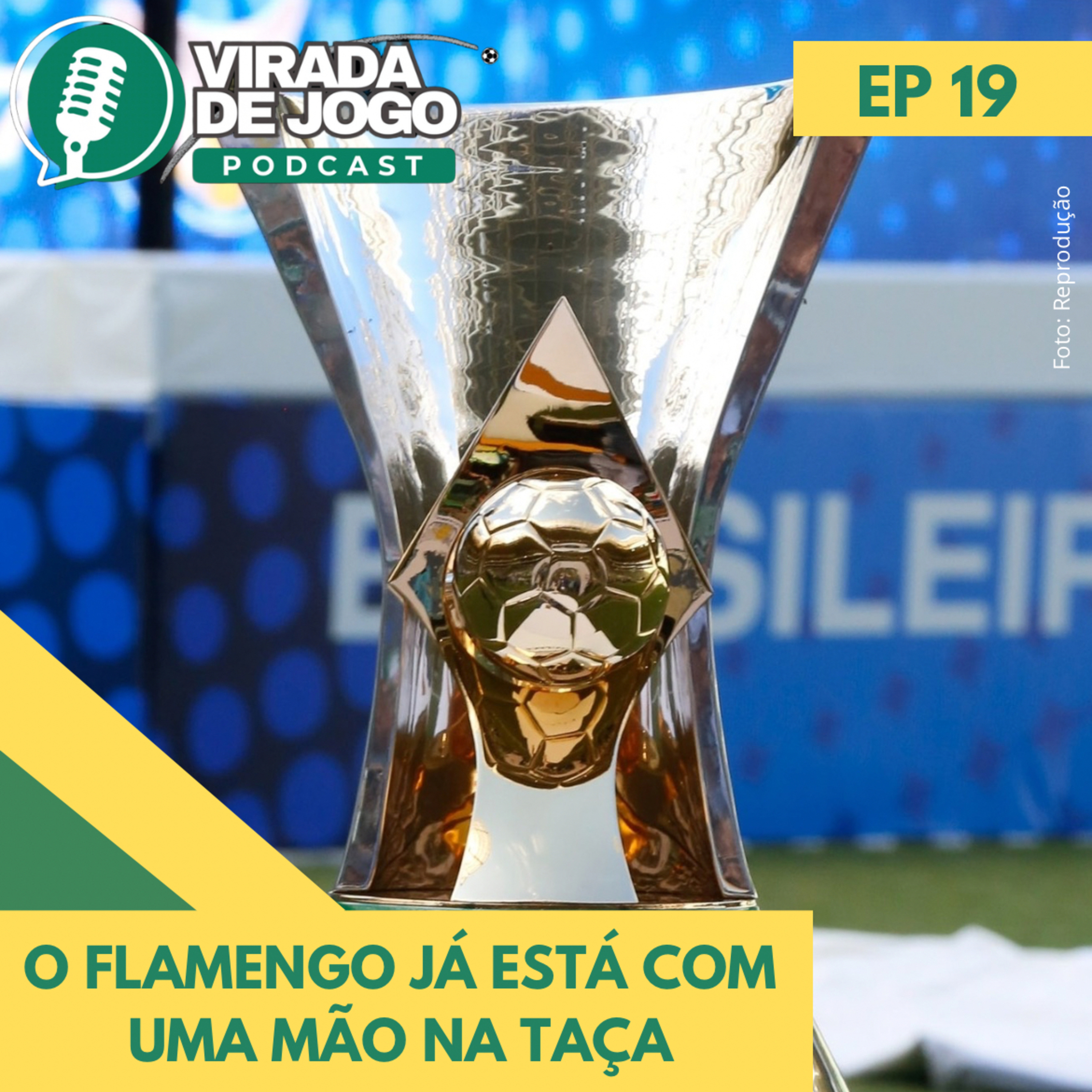 19 | Será que nada mais tira o título do Flamengo? episode artwork