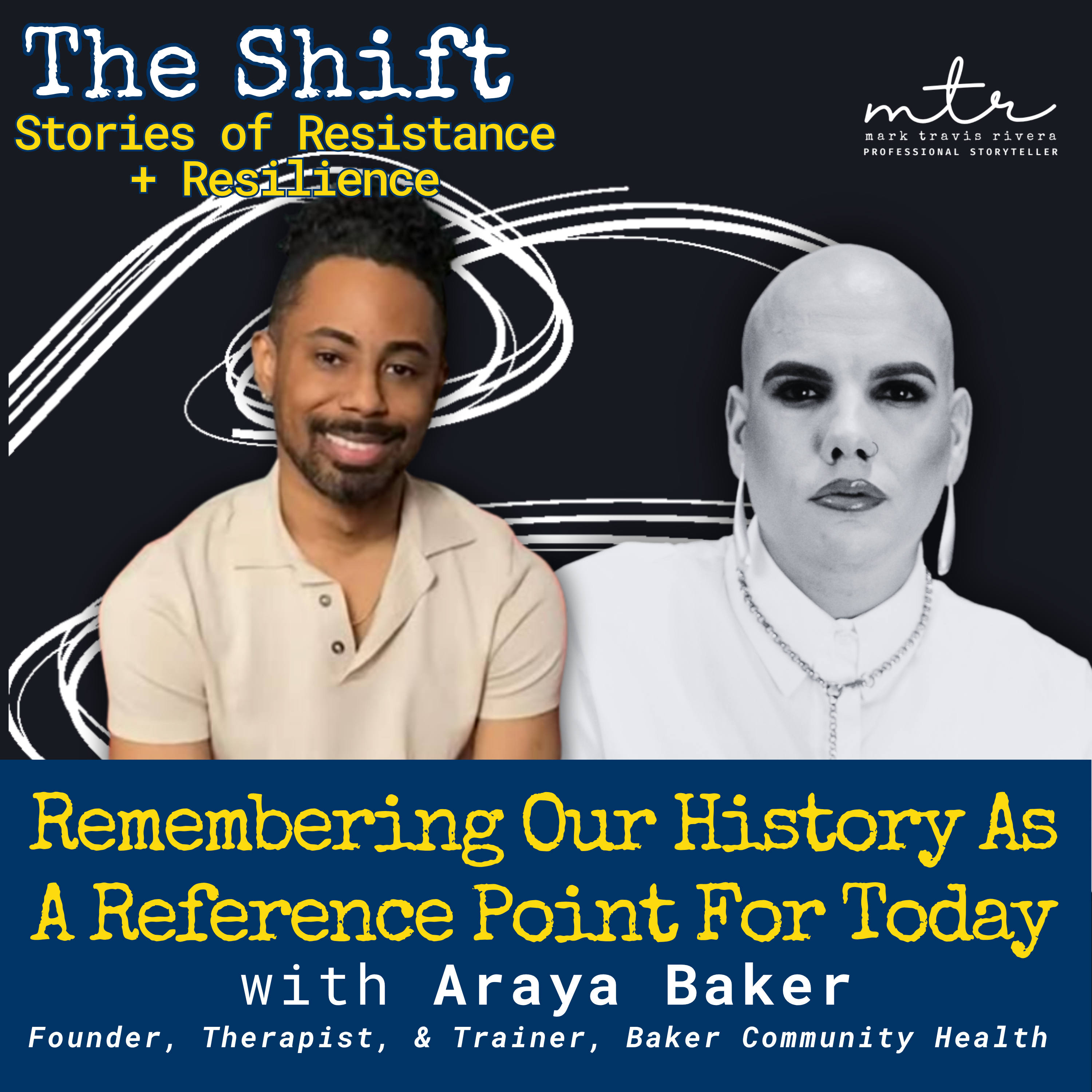 The Shift: Stories of Resistance + Resilience