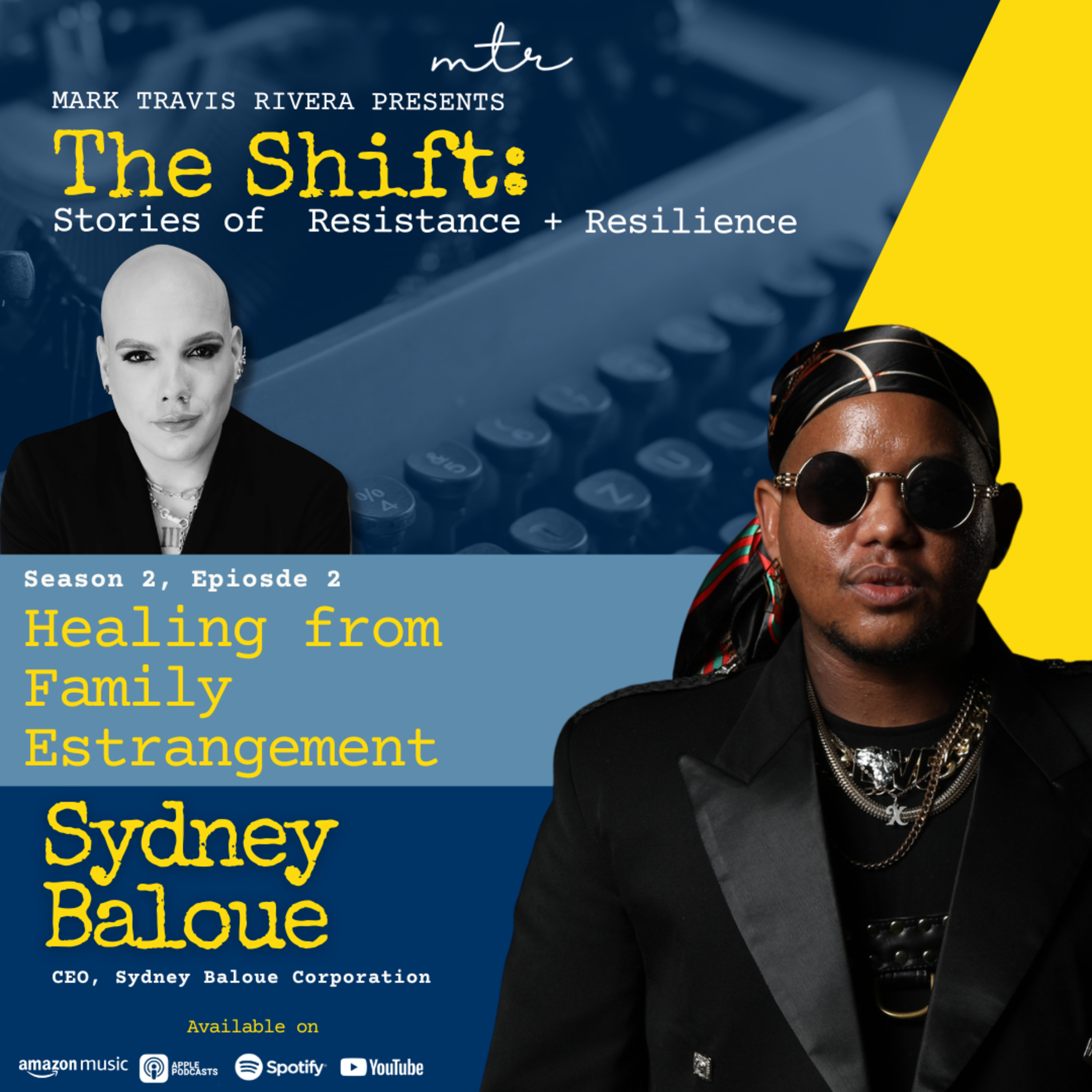 The Shift: Stories of Resistance + Resilience