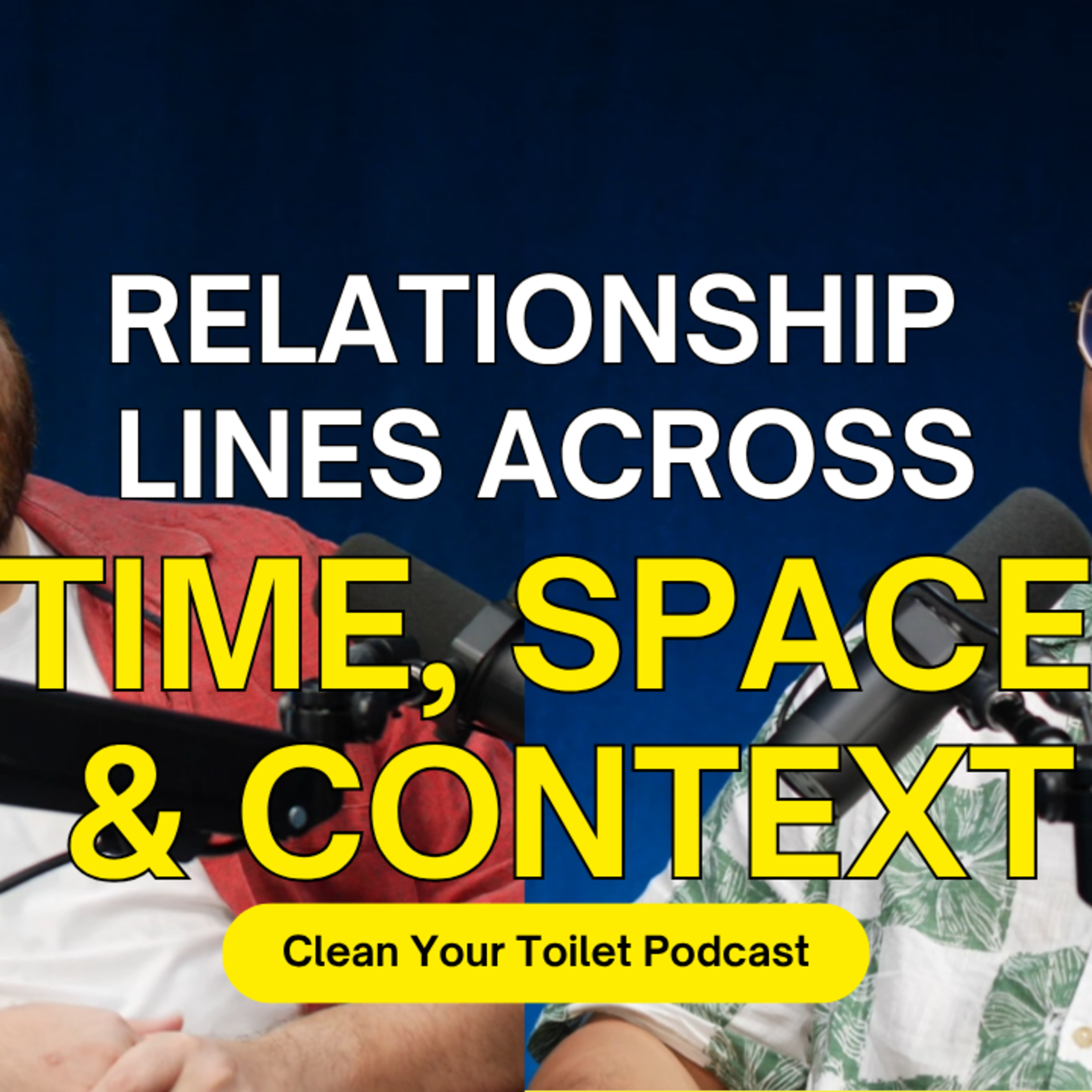 Clean Your Toilet Podcast