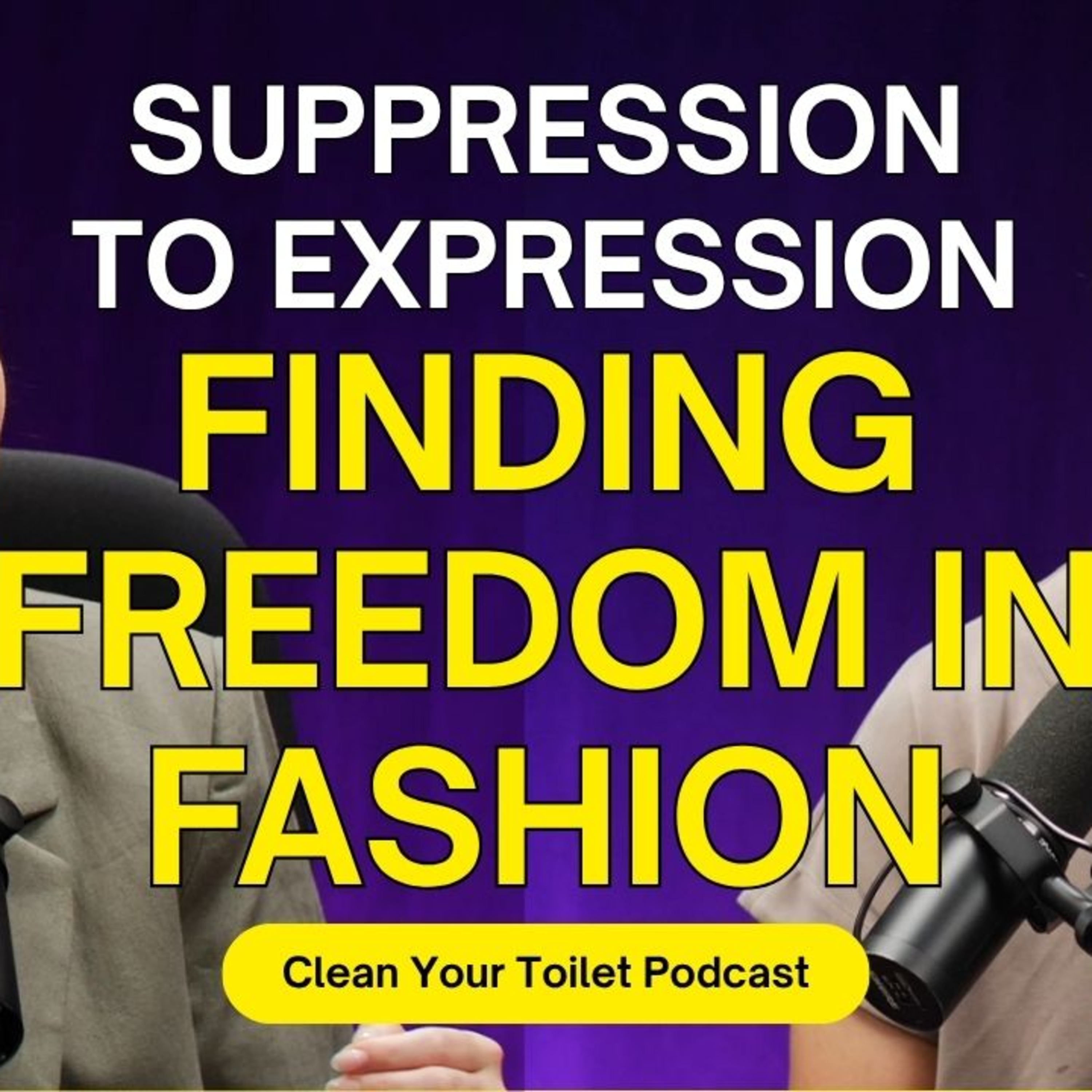 S05E06 - Leonard Cheong & Barbara Latimer - Suppression to Expression: Finding Freedom in Fashion