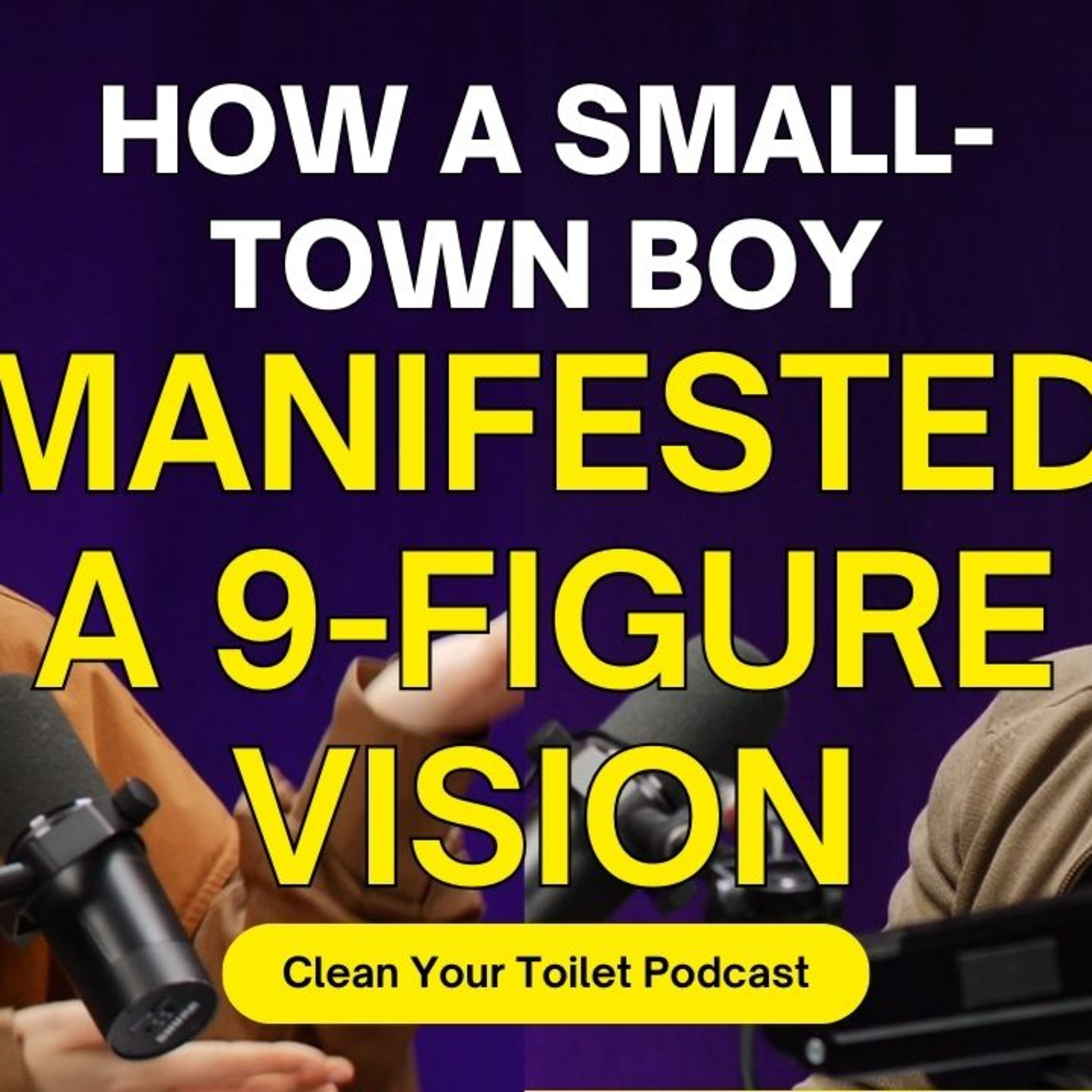 S06E08 - Sant Qiu & Kat Aziz - How a Small-Town Boy Manifested A 9-Figure Vision
