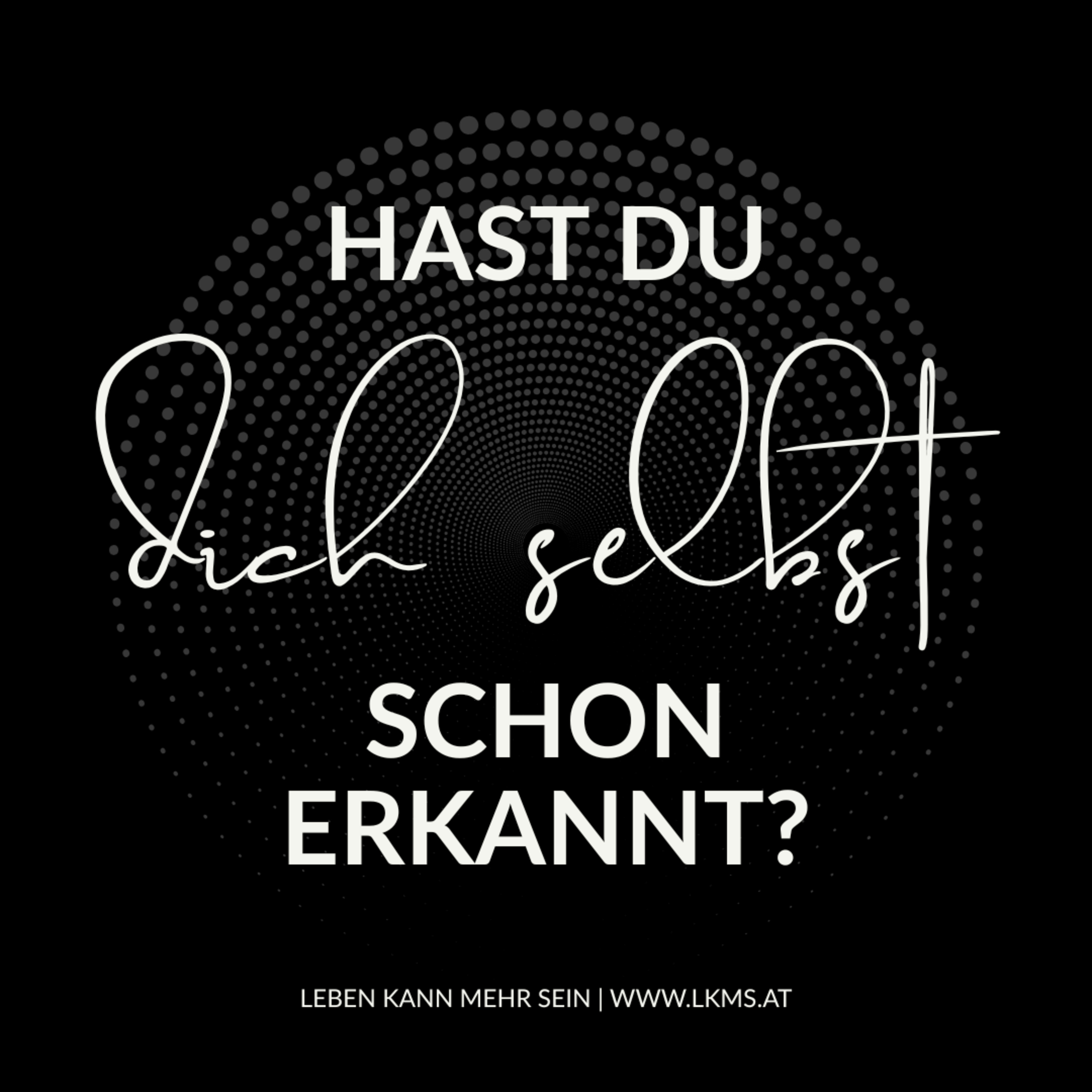 LEBEN kann MEHR sein