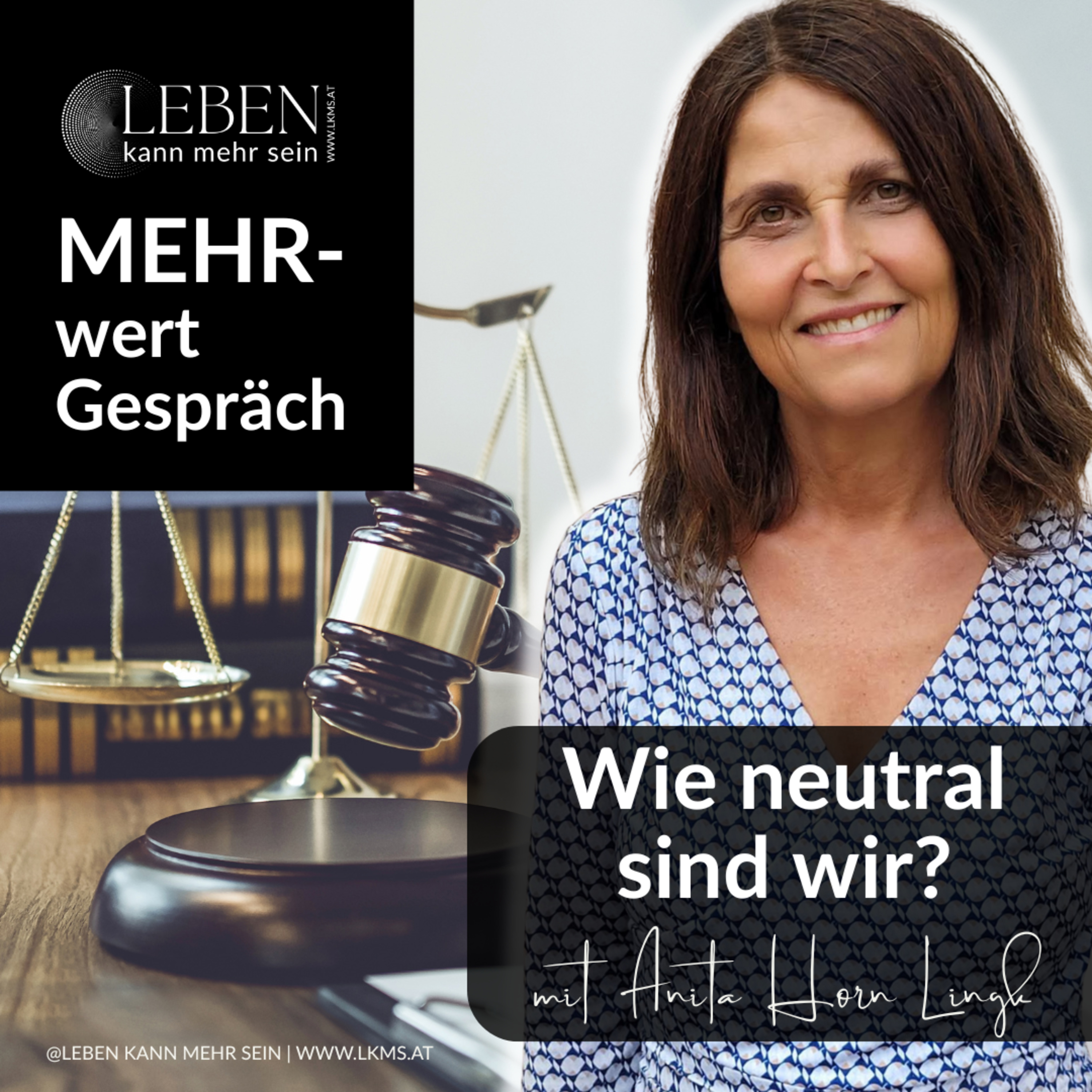 Bewertungen loslassen & innere Freiheit schaffen - MEHRwertgespräch mit Anita Horn-Lingk