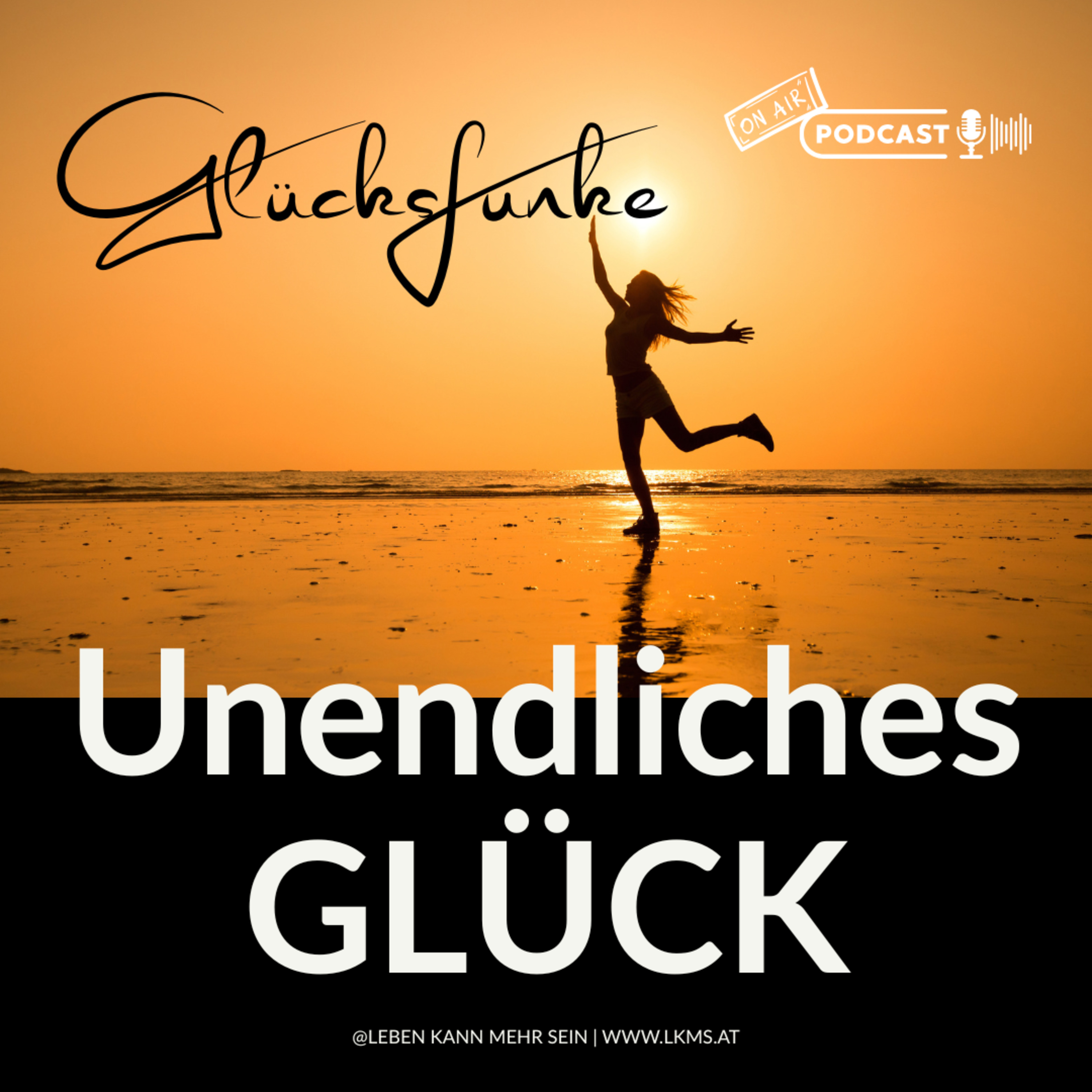 Glück erfahren - Glück teilen & vermehren