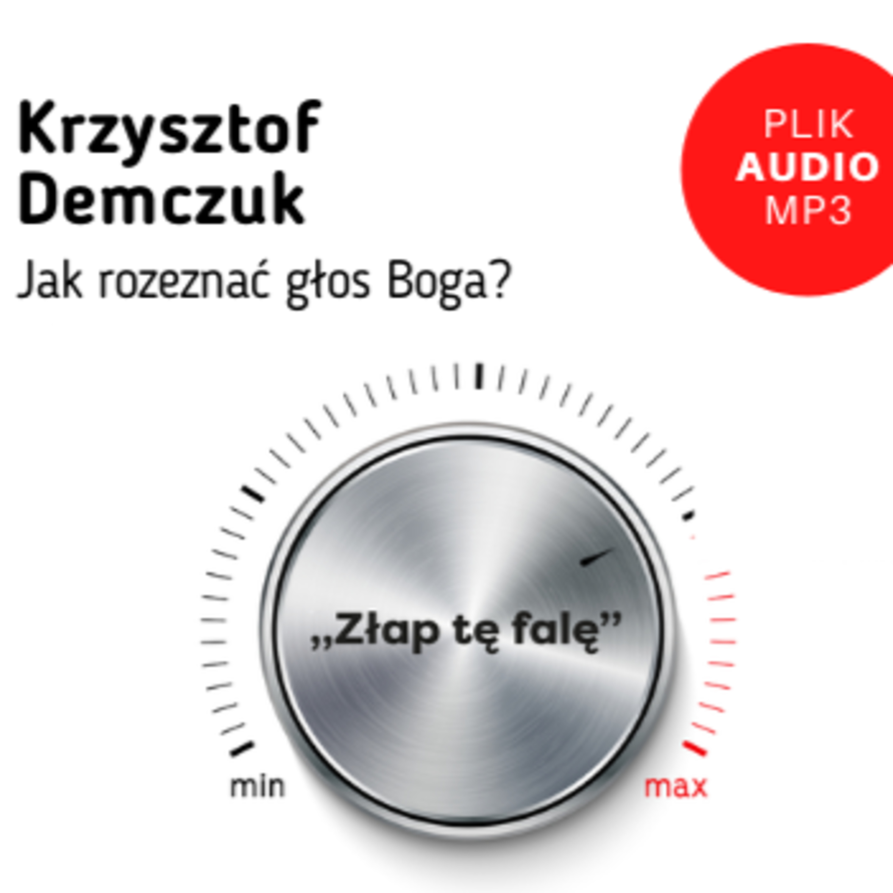„Jak rozeznać głos Boga?" - Krzysztof Demczuk episode artwork