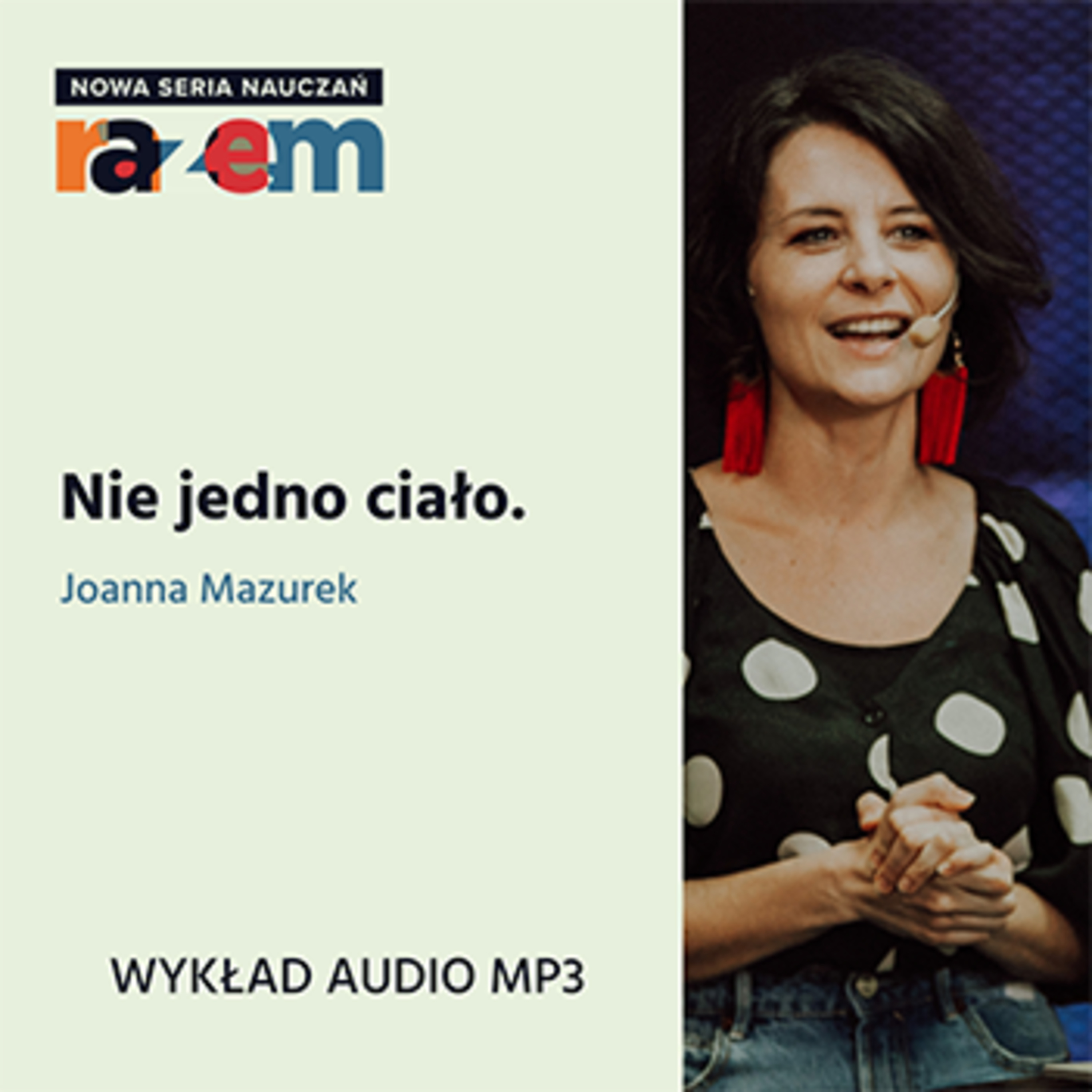 „Nie jedno ciało" Joanna Mazurek episode artwork