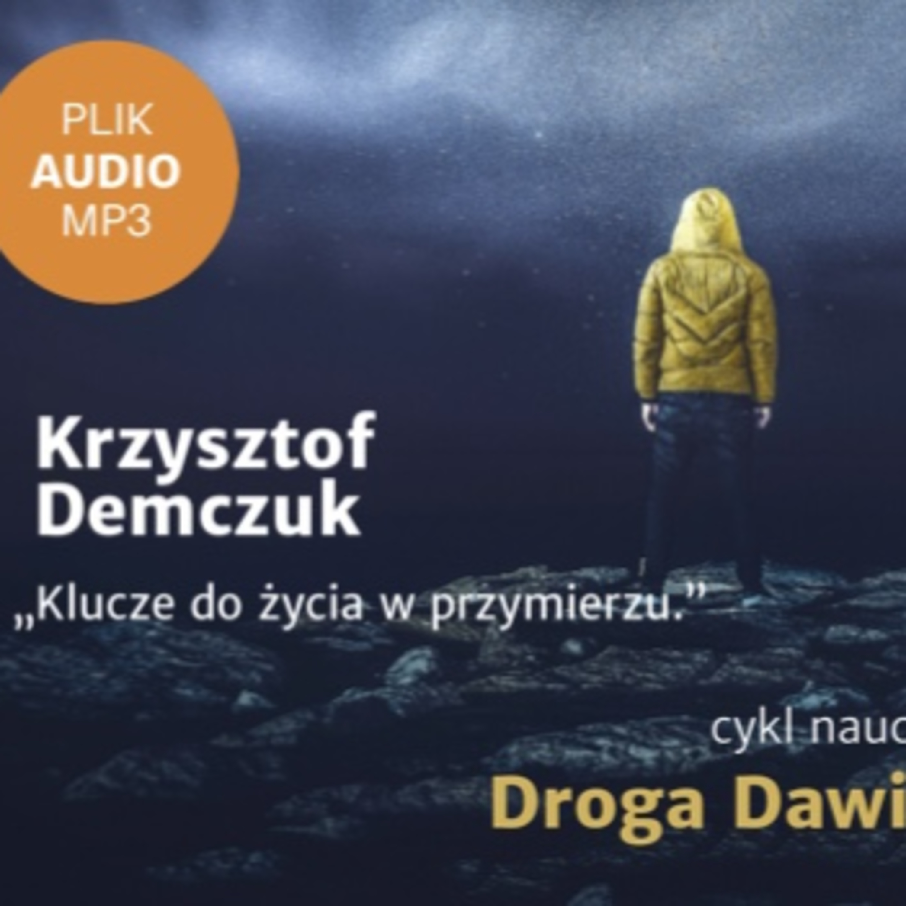 „Klucze do życia w przymierzu" Krzysztof Demczuk episode artwork