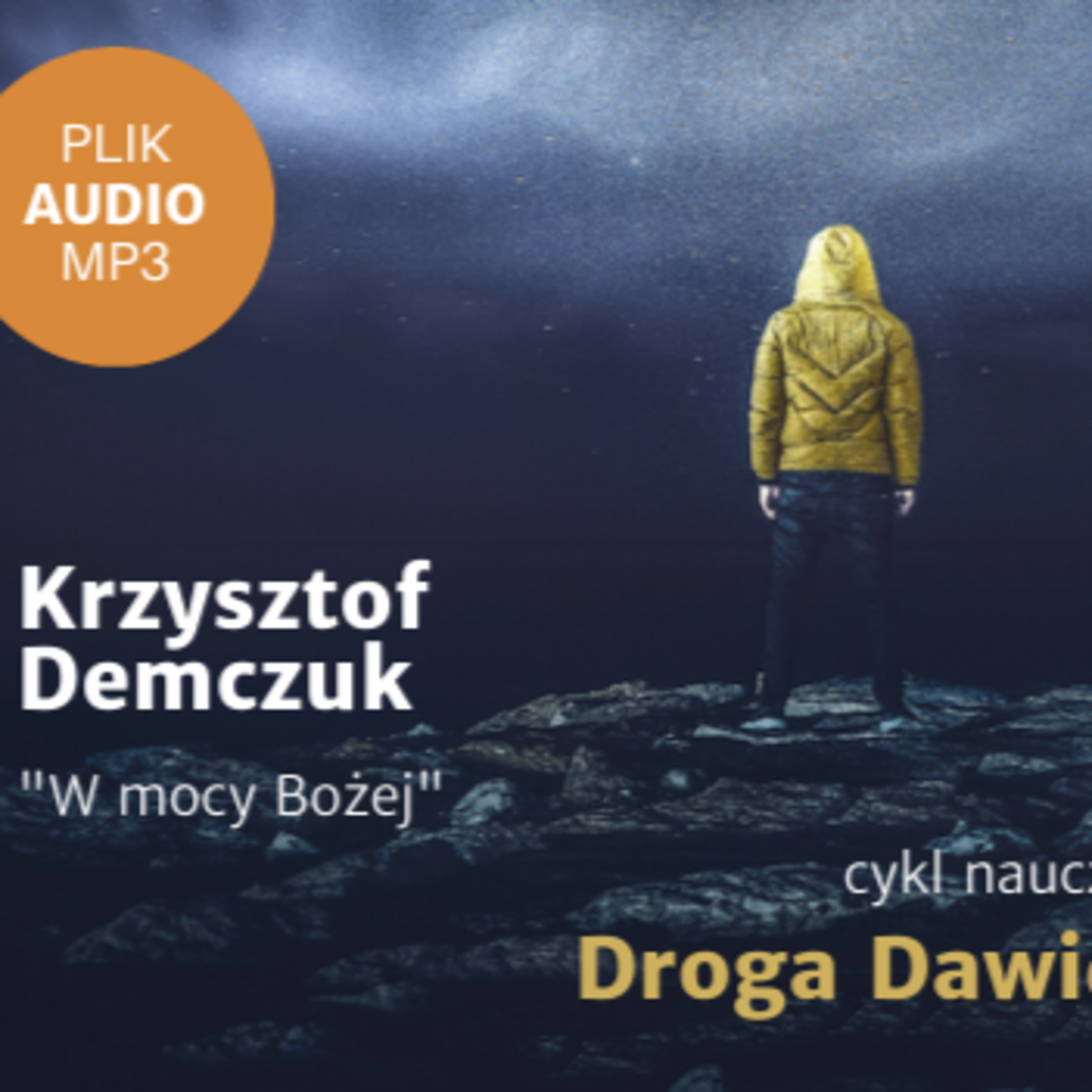 „W mocy Bożej" Krzysztof Demczuk episode artwork