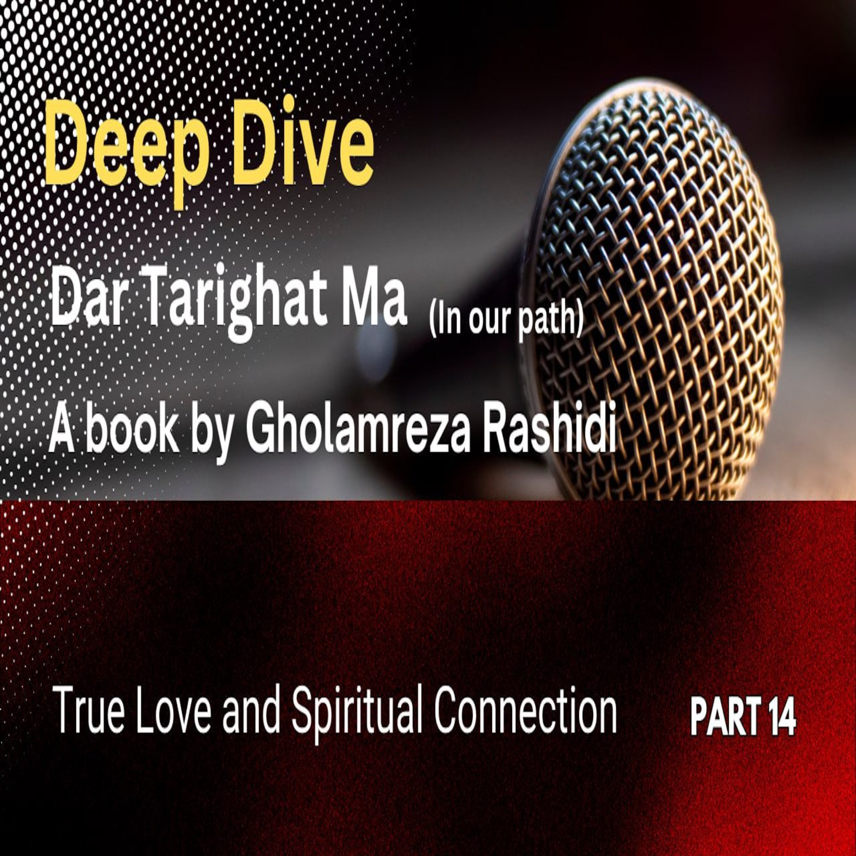  14_True Love and Spiritual Connection episode artwork