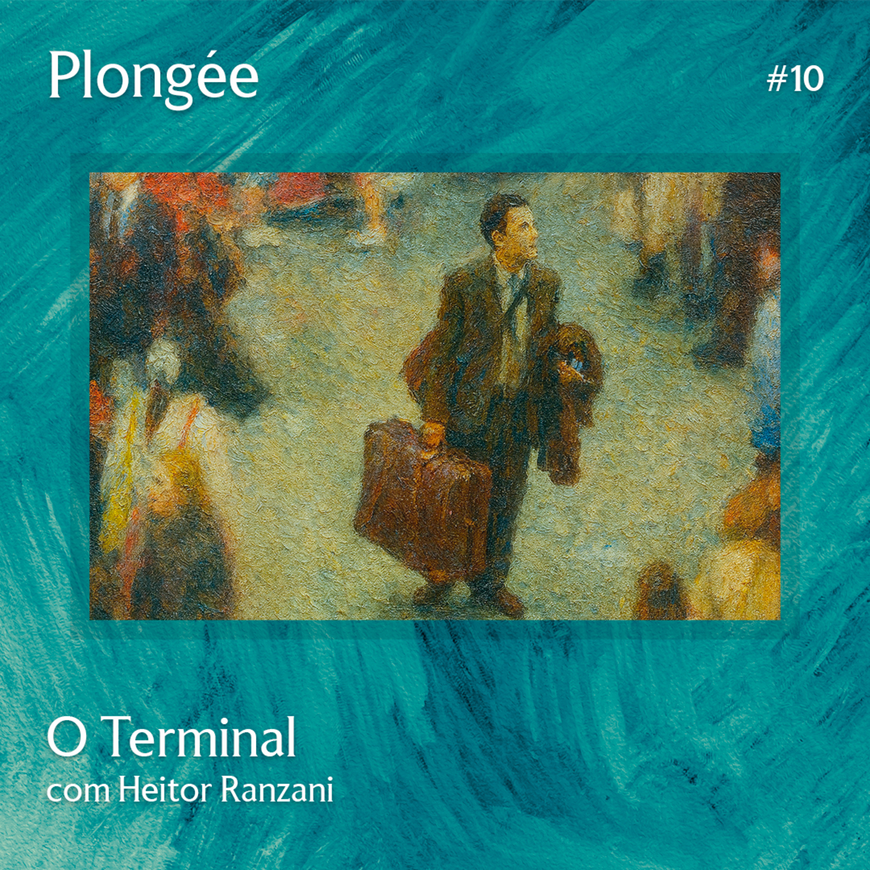 Plongée #10 - O Terminal  episode artwork