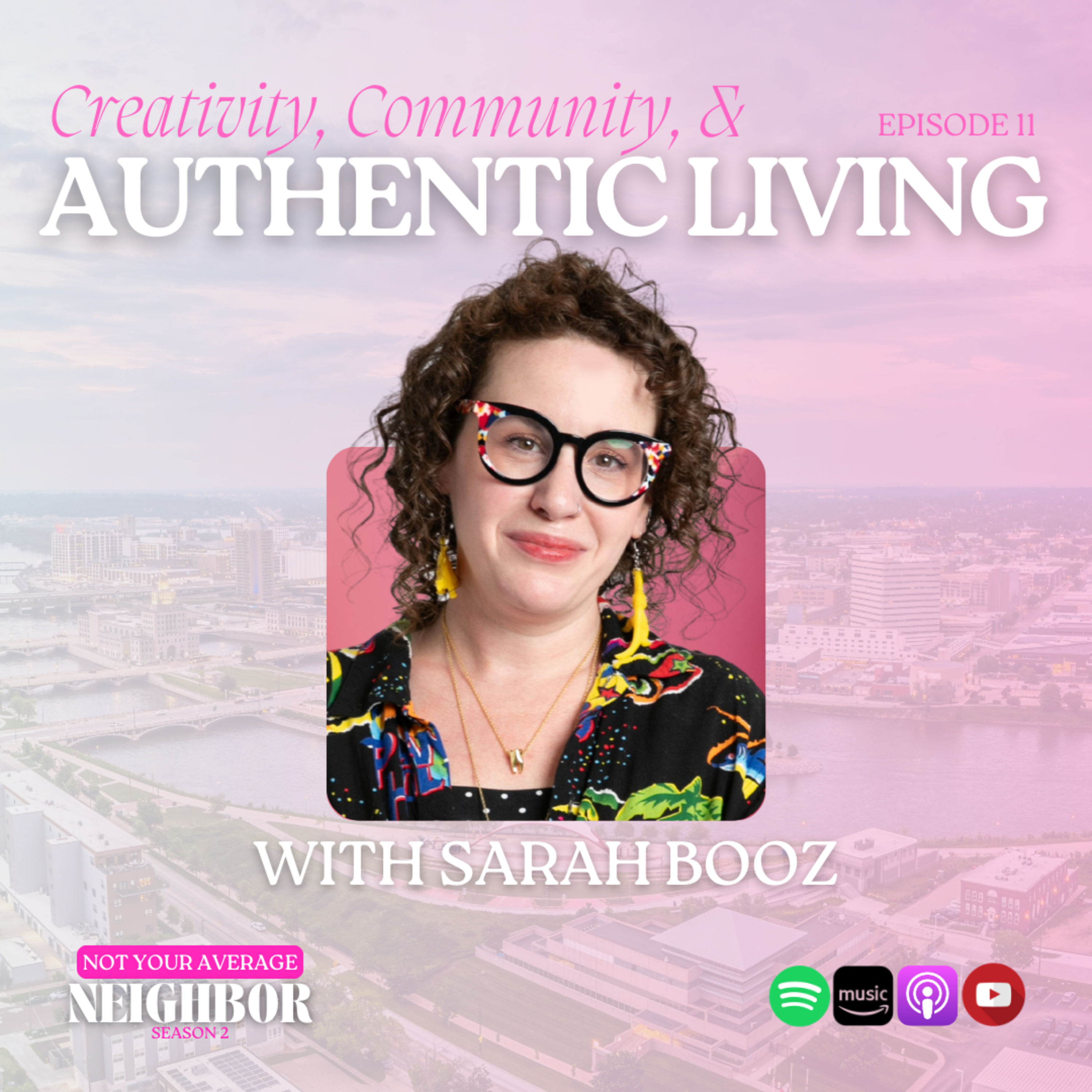 Creativity, Community & Authentic Living – with Sarah Booz