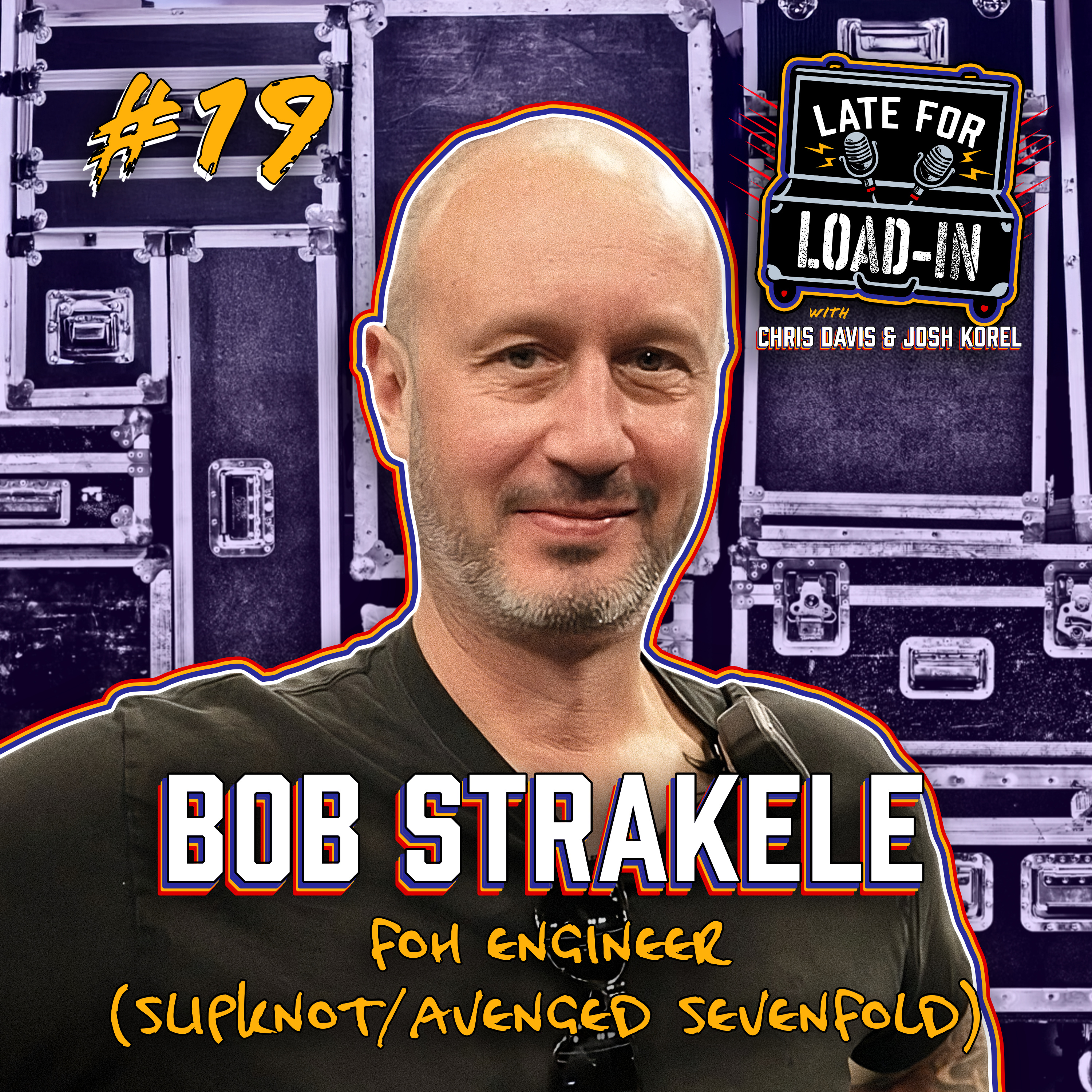 Bob Strakele - FOH Engineer (Slipknot/A7X)