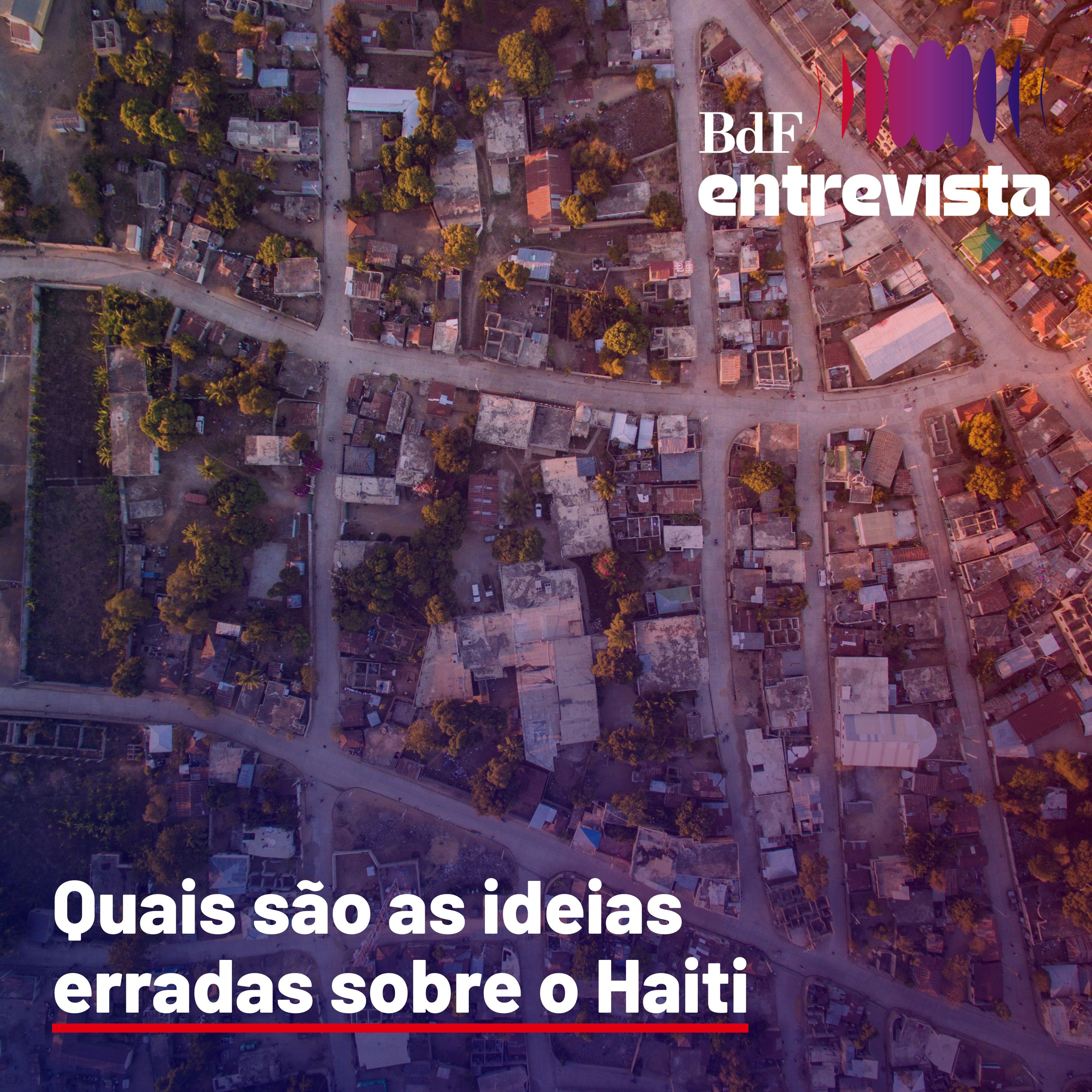 #317 - Quais são as ideias erradas sobre o Haiti - Wisnel Joseph