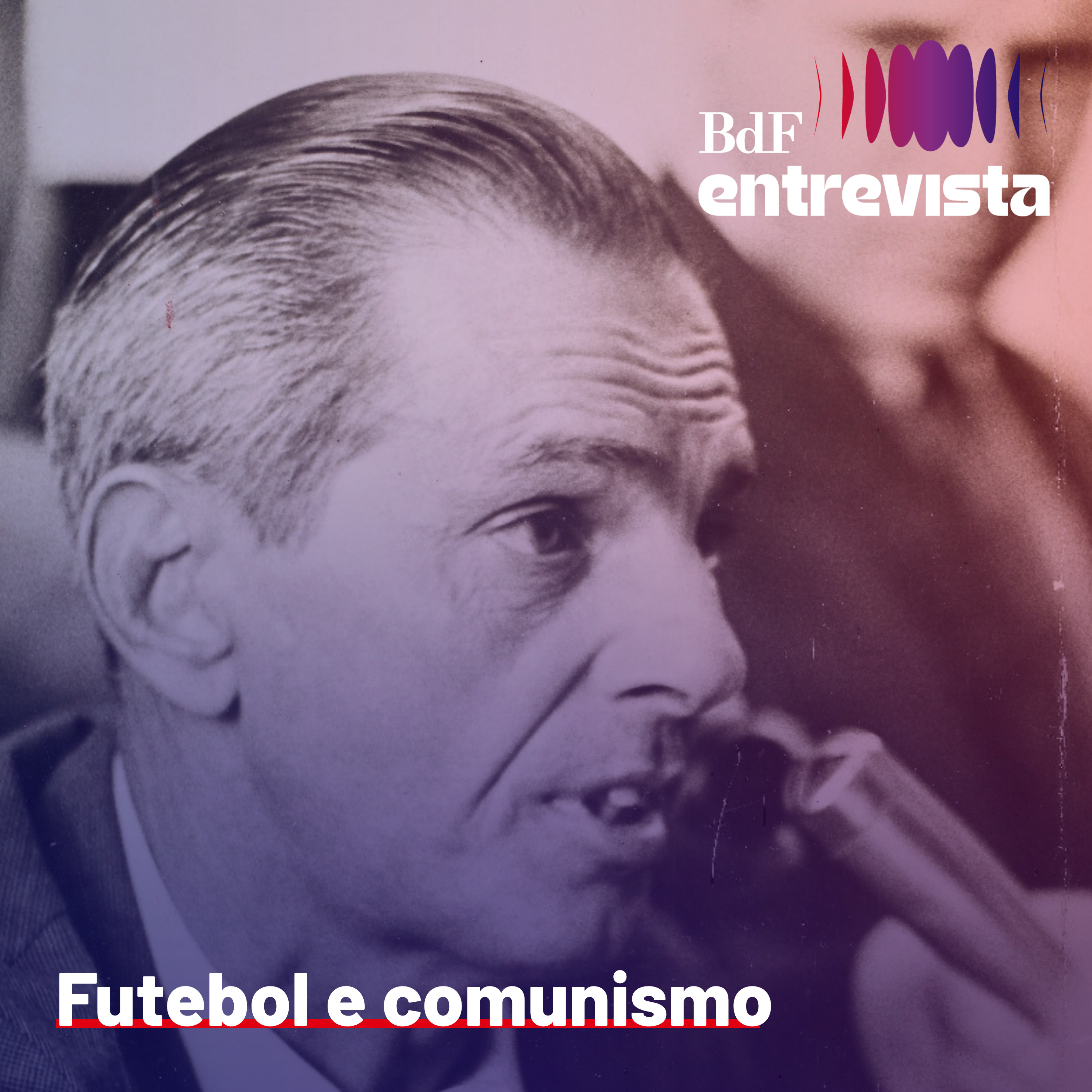 #500 - João Saldanha: comunista virou técnico da seleção na ditadura | BdF Entrevista André Siqueira episode artwork