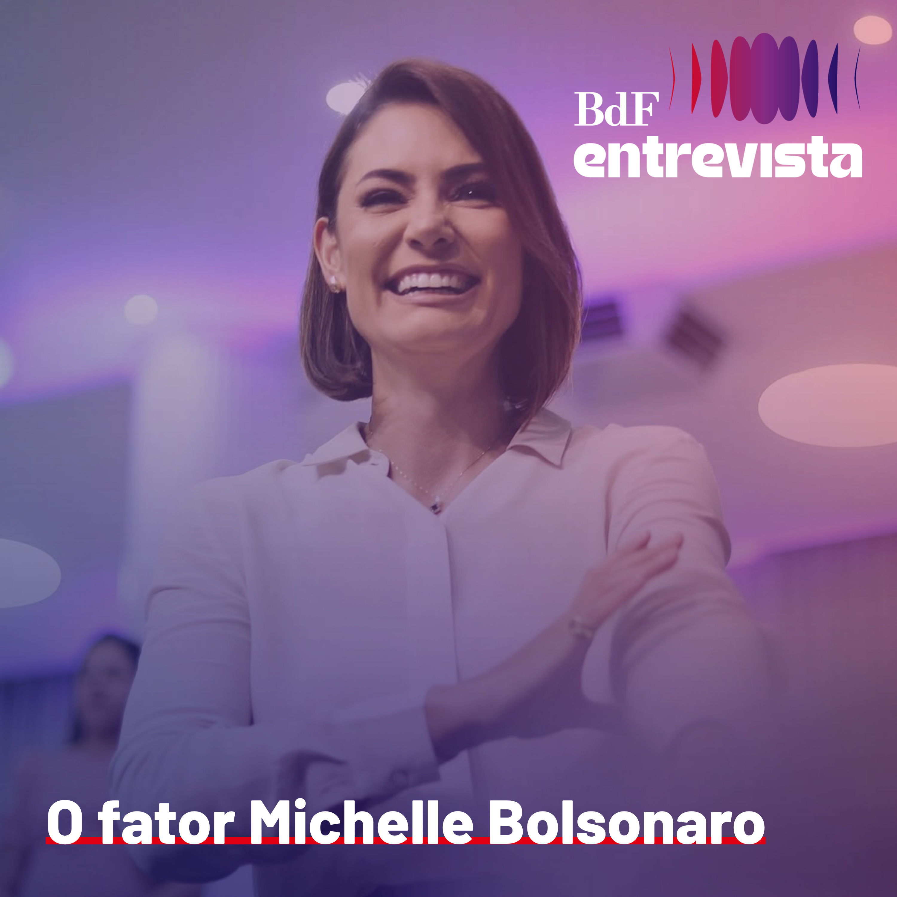 #518 - O fator Michelle Bolsonaro | BdF Entrevista Paulo Ramirez episode artwork