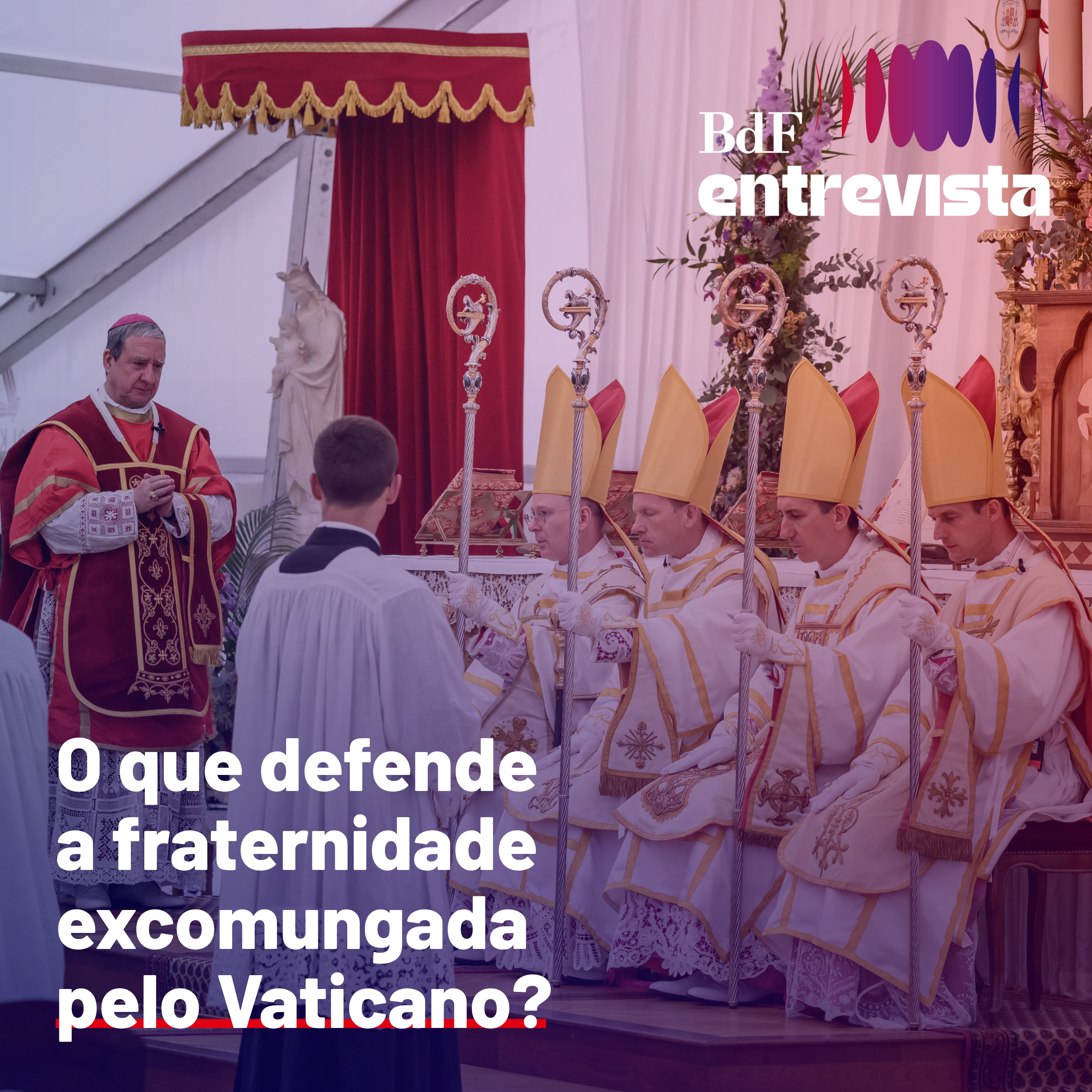 #519- O que defende a fraternidade excomungada pelo Vaticano? | BdF Entrevista Felipe Zangari episode artwork