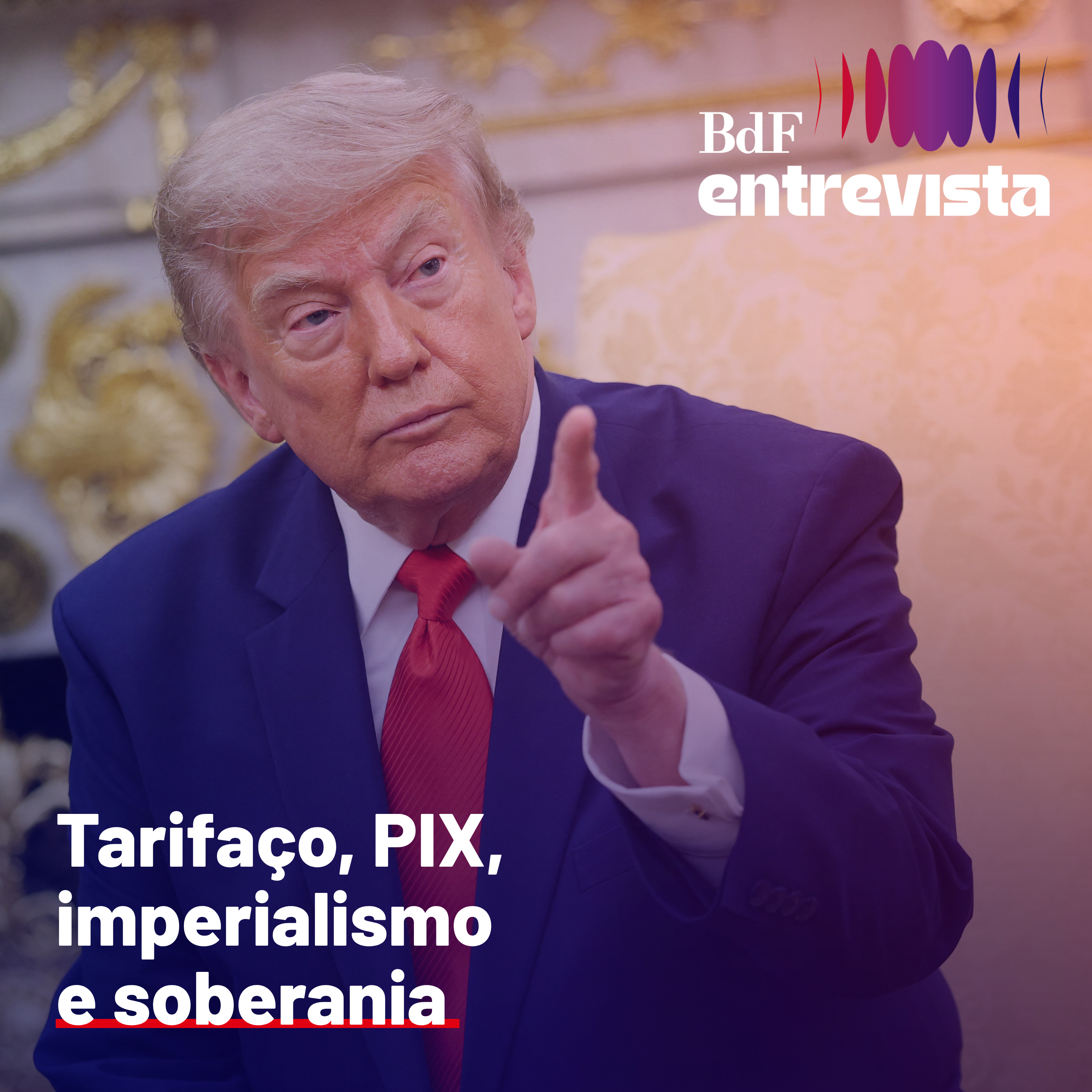 #526 - Tarifaço, PIX, imperialismo e soberania | BdF Entrevista Pedro Faria episode artwork
